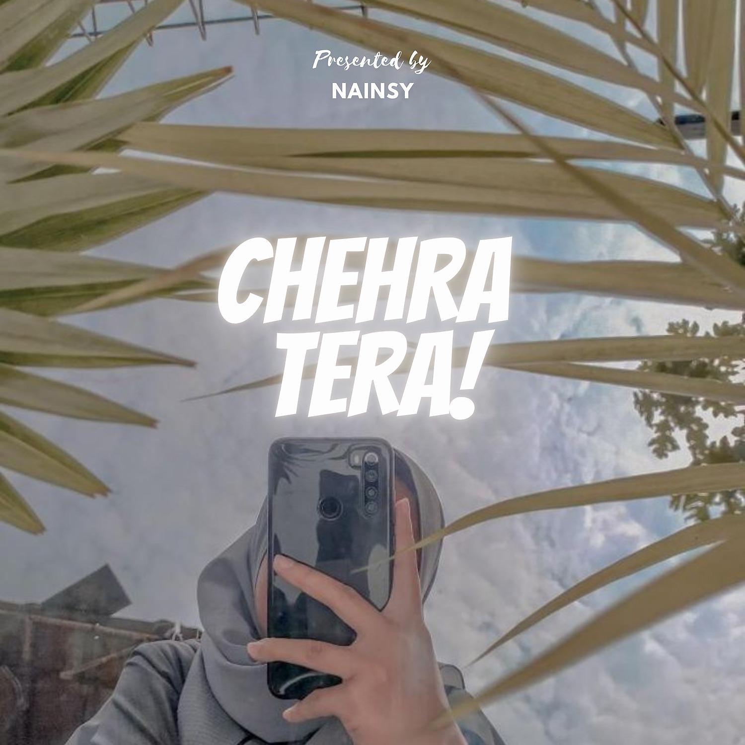 Постер альбома Chehra tera