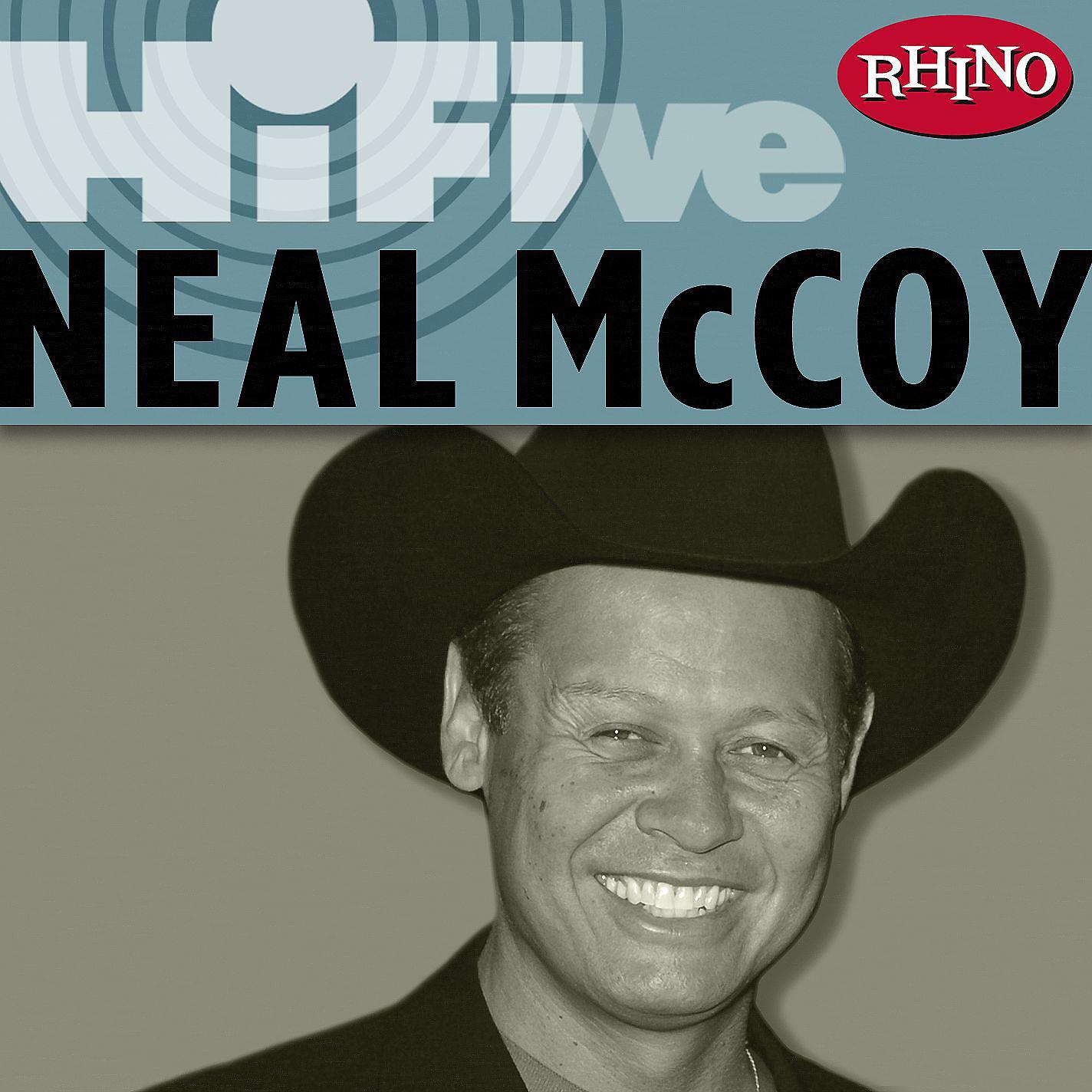 Постер альбома Rhino Hi-Five: Neal McCoy
