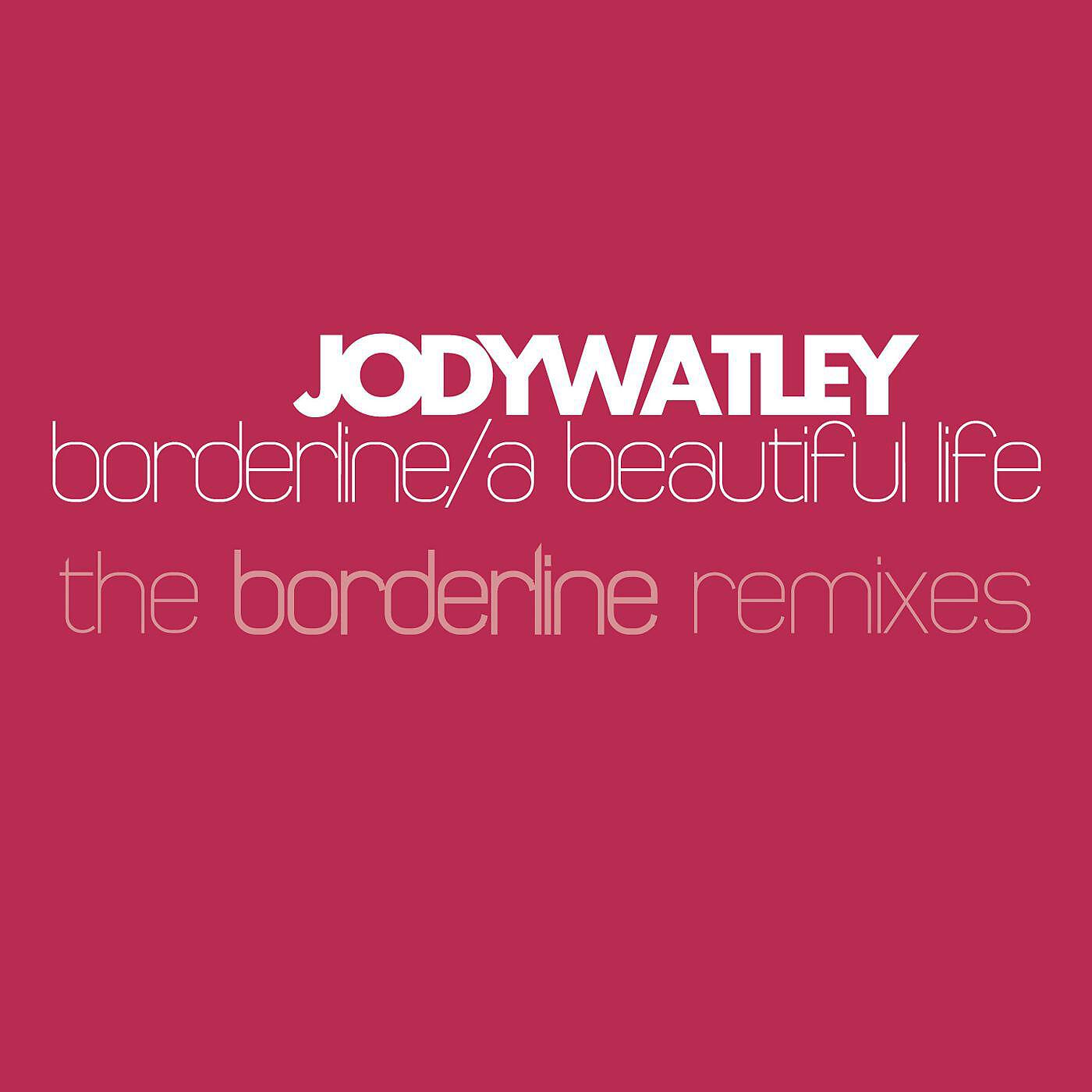 Jody Watley - Borderline [Chris Joss Vocal Mix]