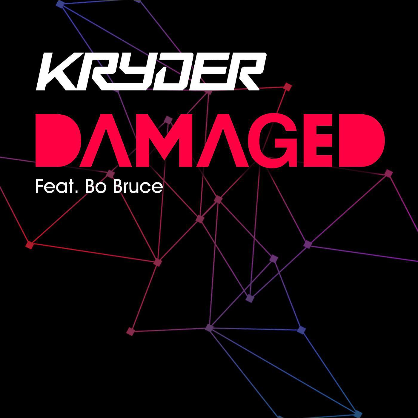 Постер альбома Damaged (feat. Bo Bruce)