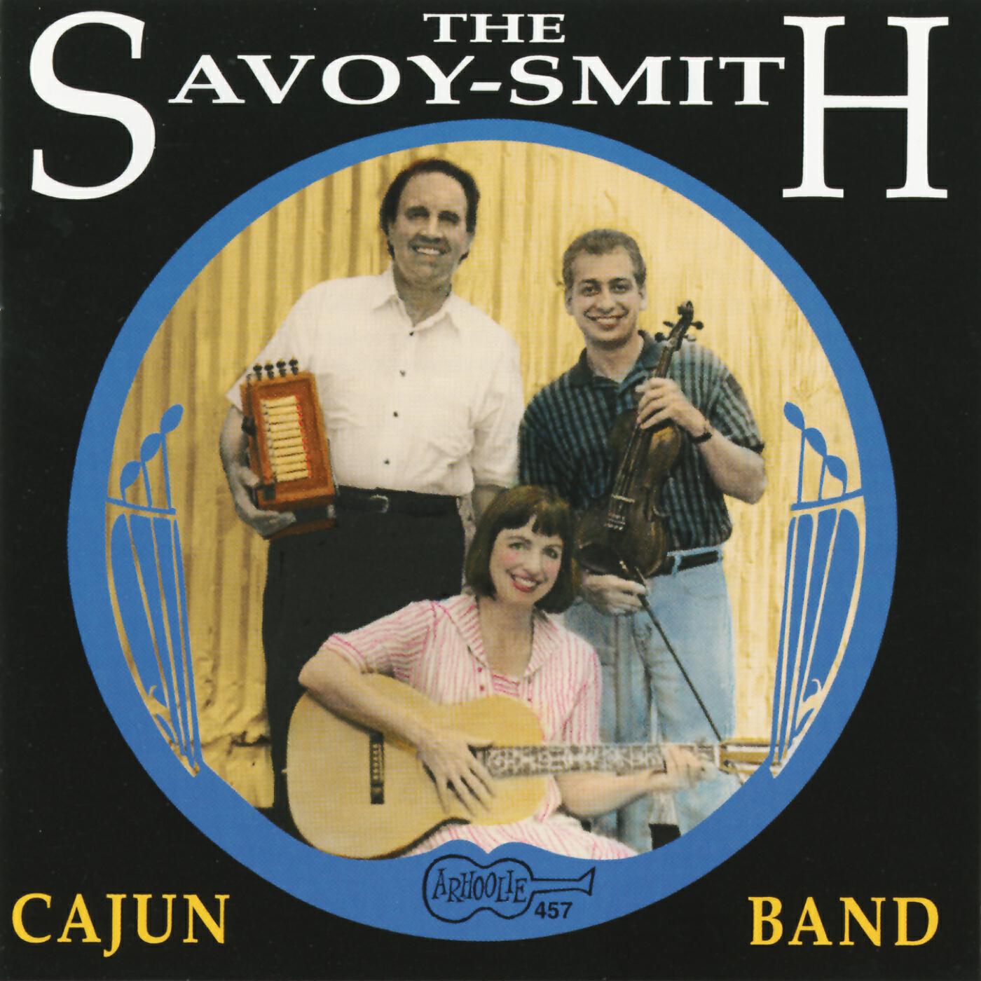 The Savoy-Smith Cajun Band - Separation Waltz