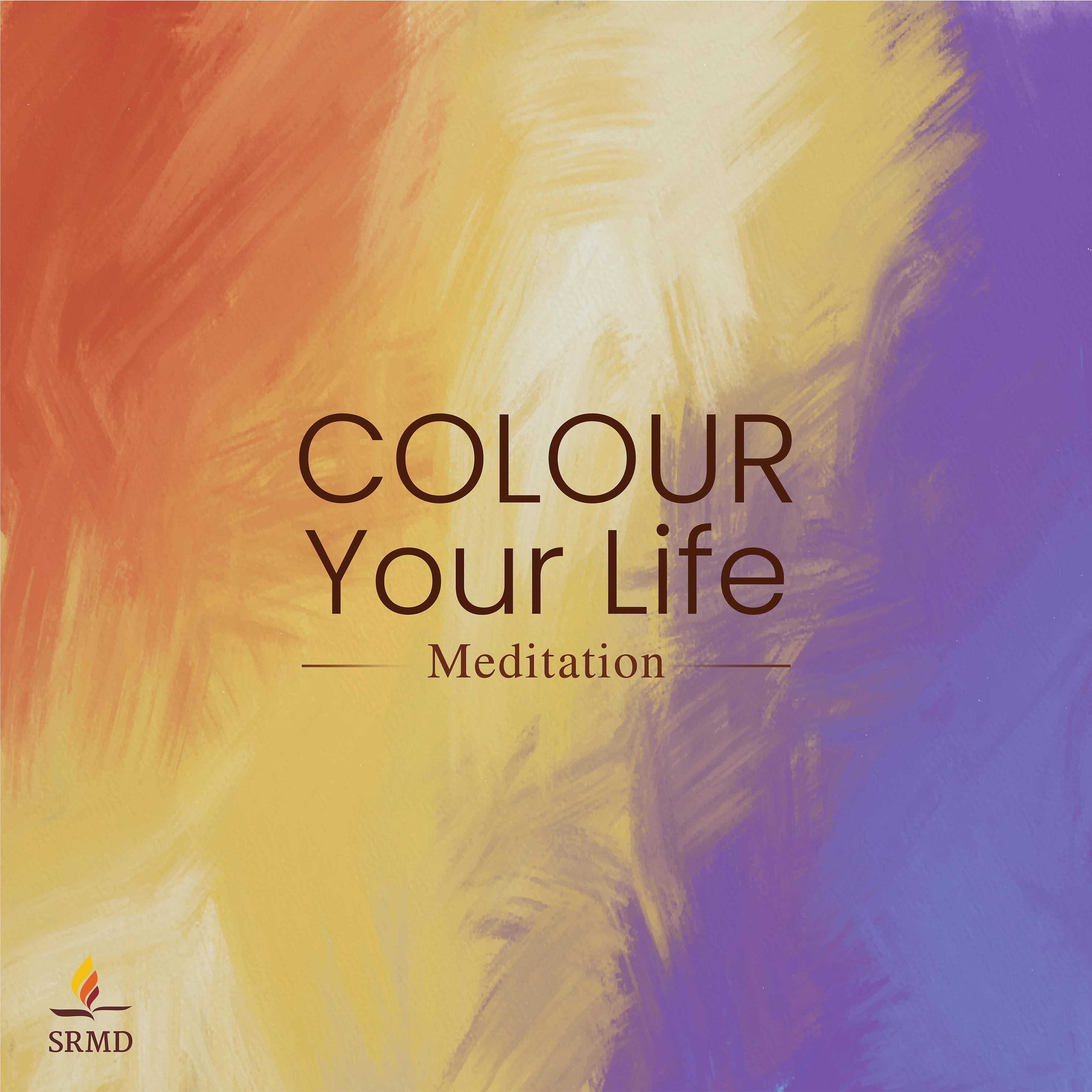Постер альбома Colour Your Life Meditation