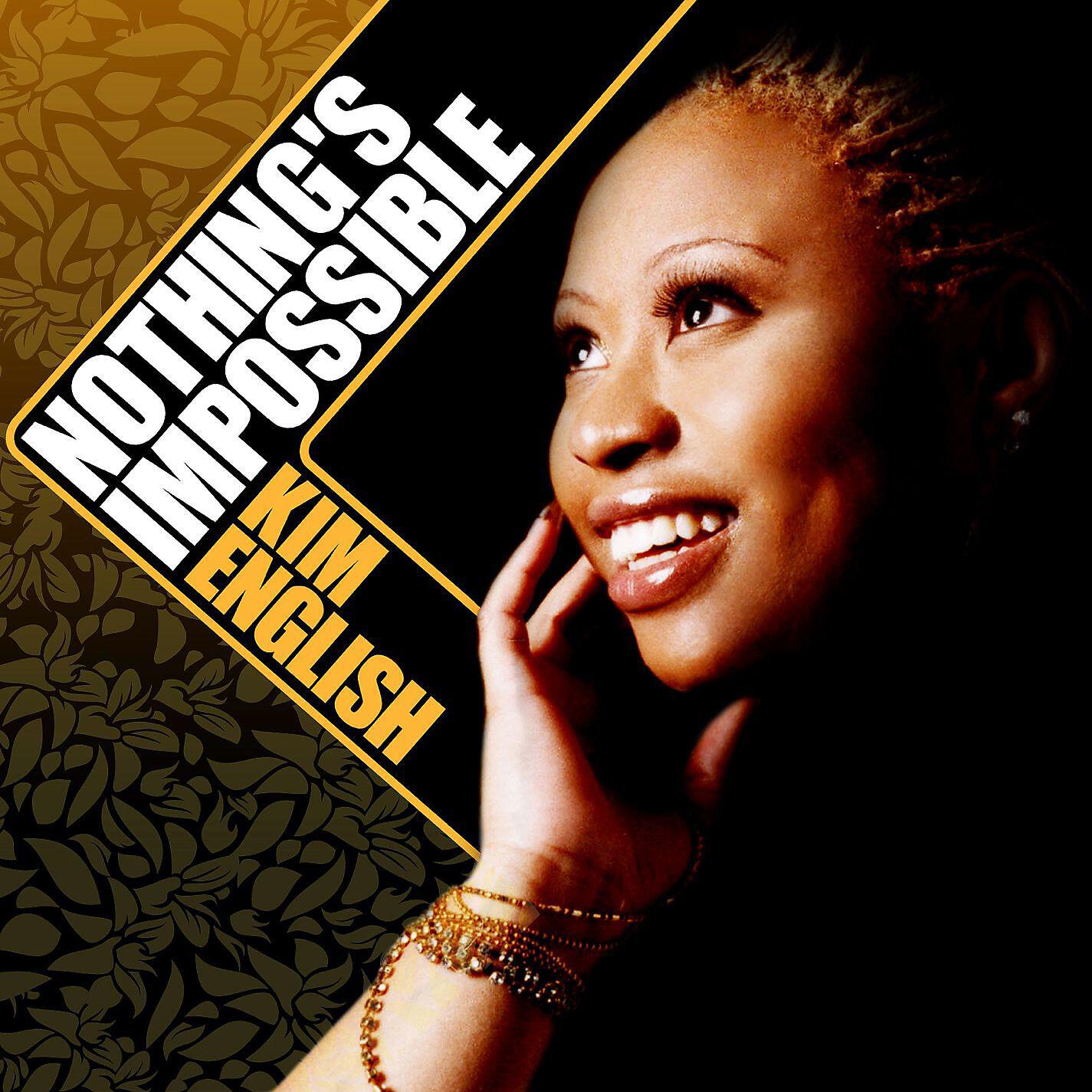 Kim English - Nothing's Impossible (The Str8jackets Asylum Rub)