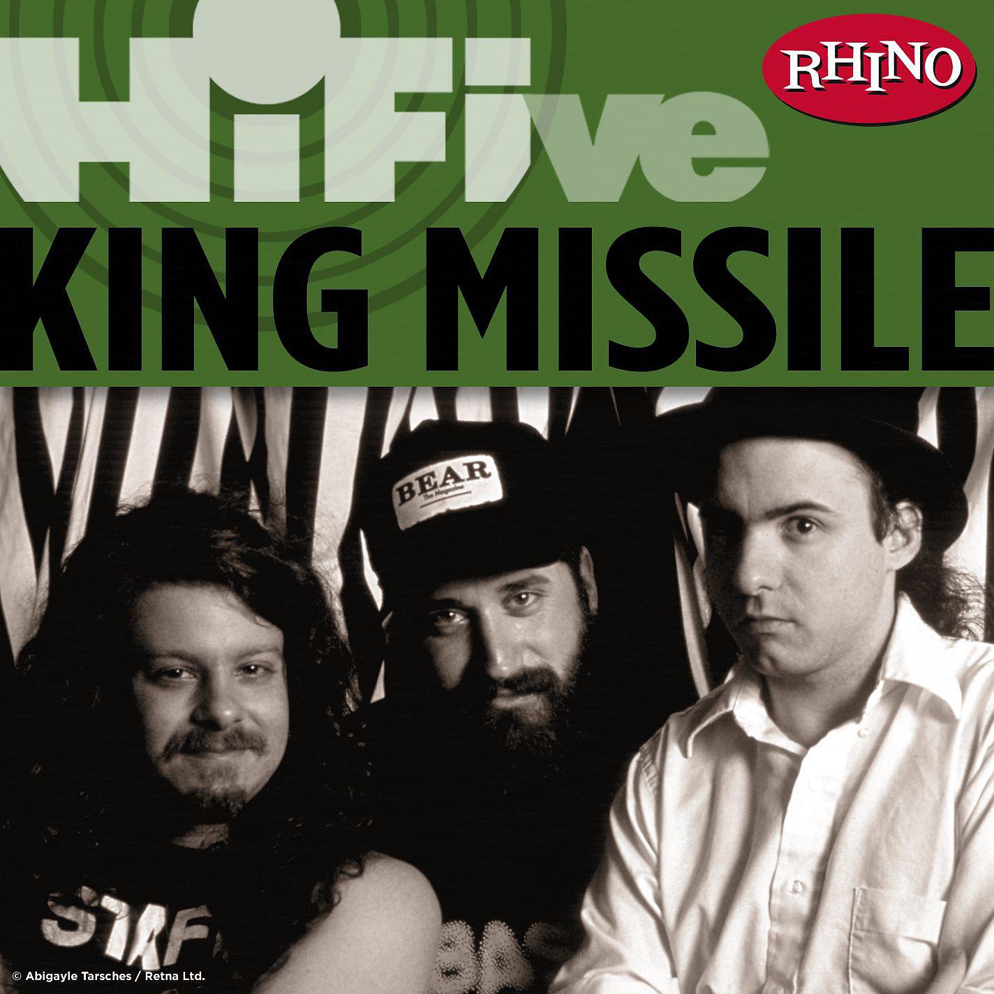 Постер альбома Rhino Hi-Five: King Missile