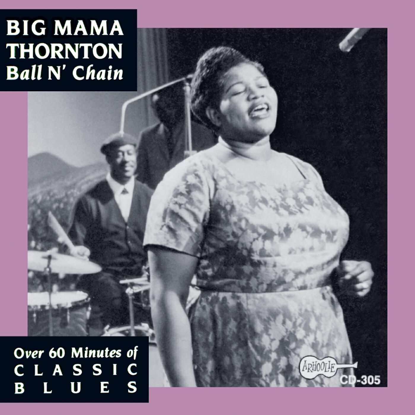 Big Mama Thornton - Your Love Is Where It Ought To Be