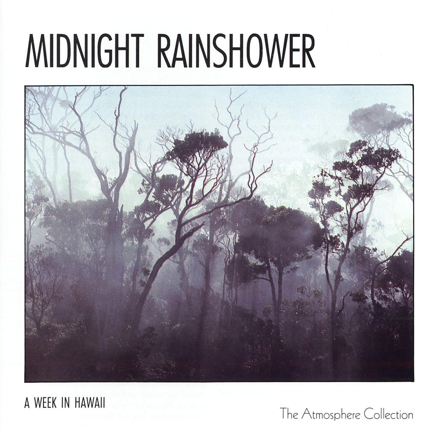Atmosphere Collection - A Week in Hawaii: Midnight Rainshower