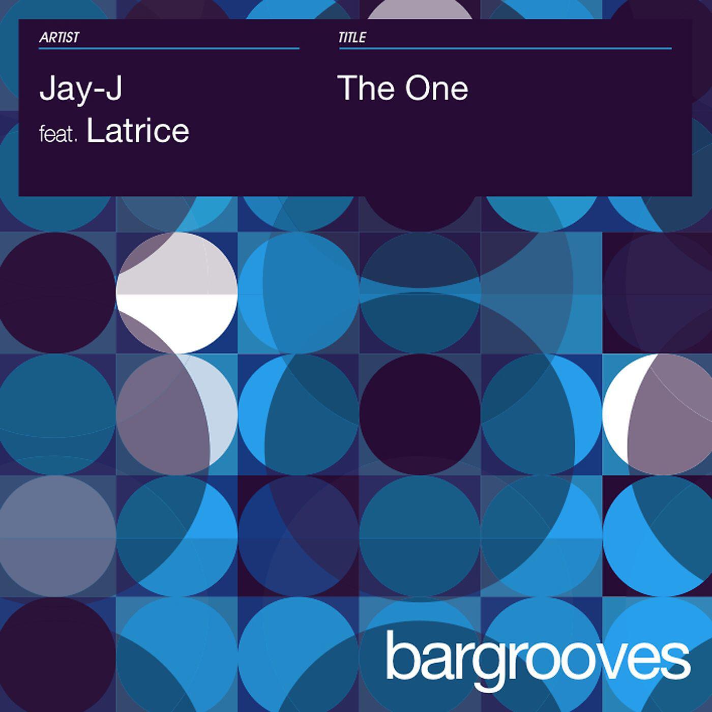 Jay J featuring Latrice - The One [Original Mix]