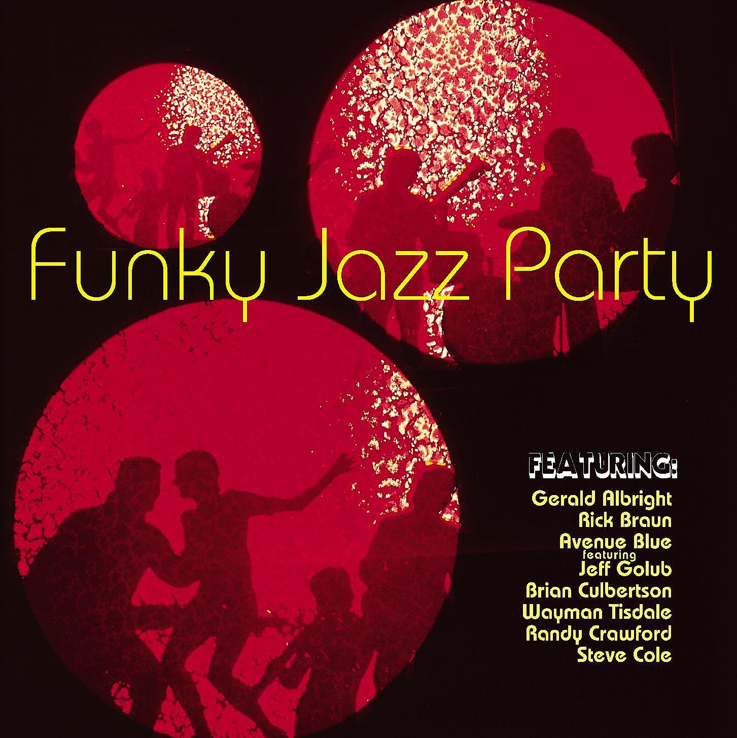 Avenue Blue (Featuring Jeff Golub) - Funky Is as Funky Does (feat. Jeff Golub)