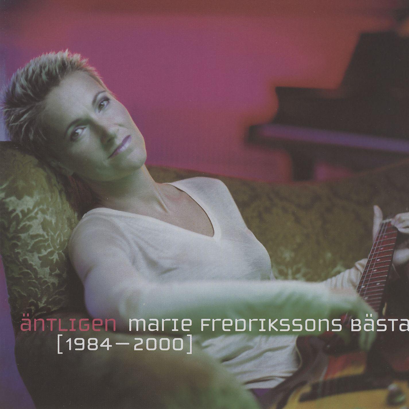 Постер альбома Äntligen - Marie Fredrikssons Bästa 1984-2000
