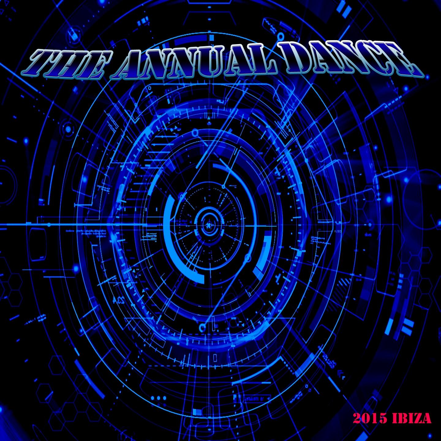Постер альбома The Annual Dance 2015 Ibiza