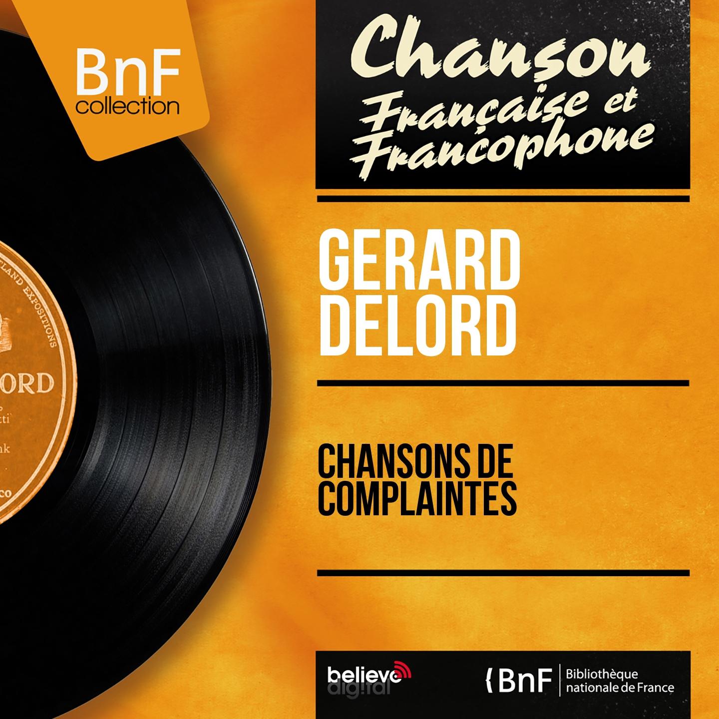 Постер альбома Chansons de complaintes (Mono Version)