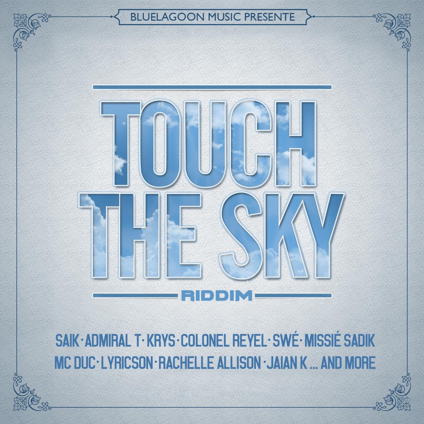 Постер альбома Touch the Sky Riddim