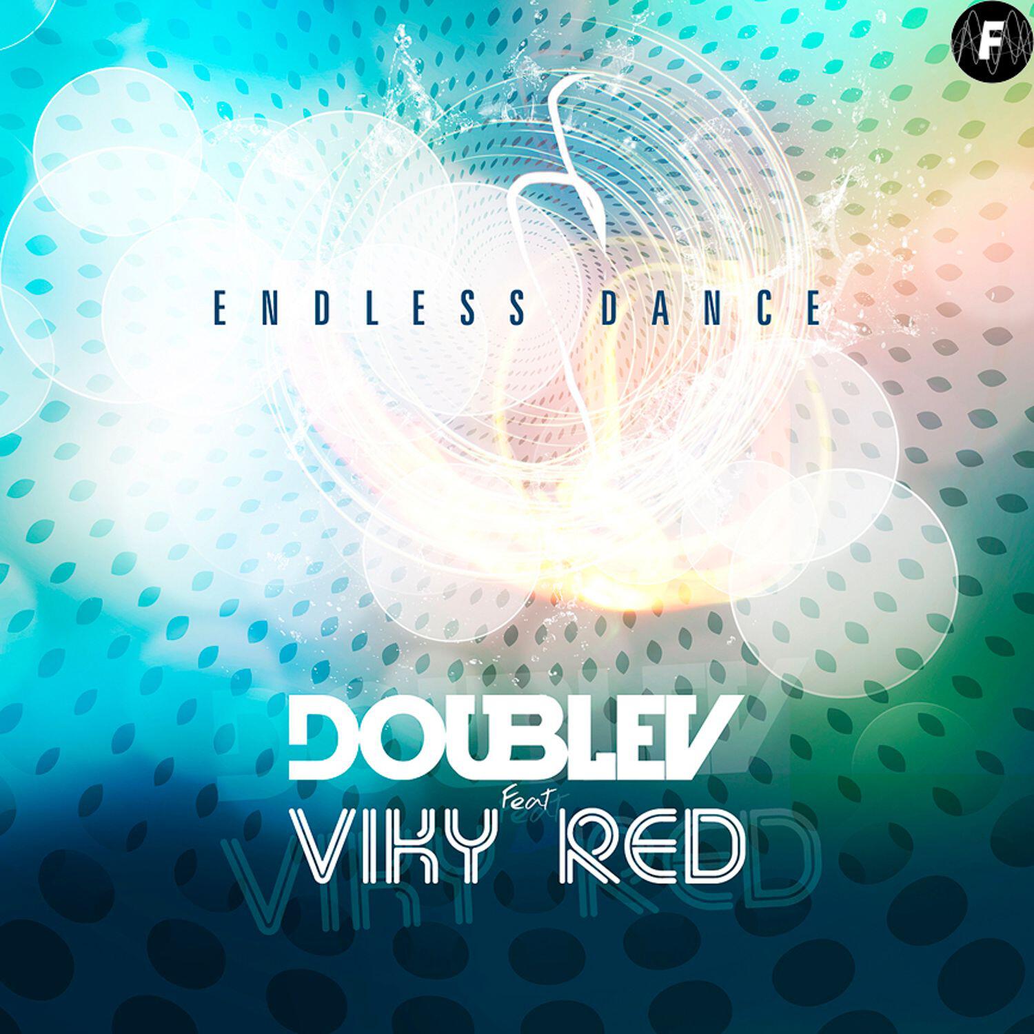 DoubleV - Endless Dance (feat. Viky Red) [Extended Mix]