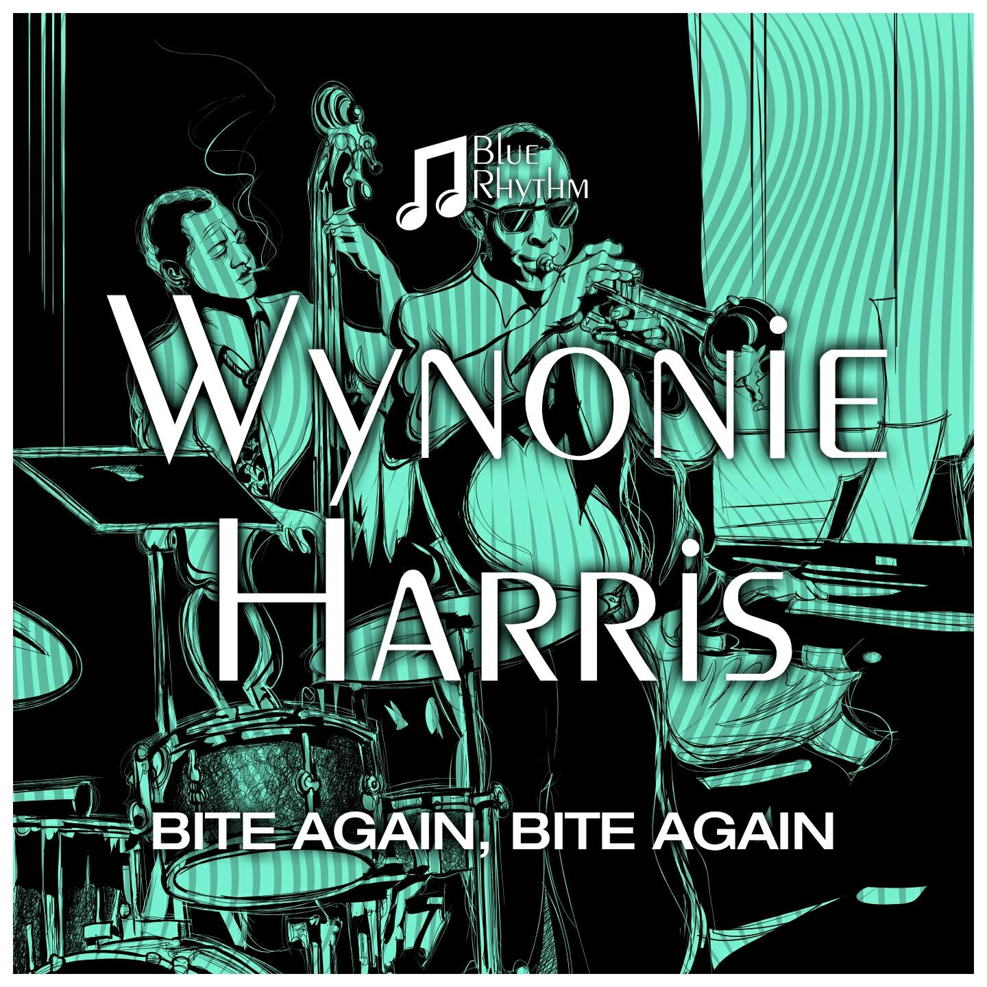 WYNONIE HARRIS - Teardrops from My Eyes