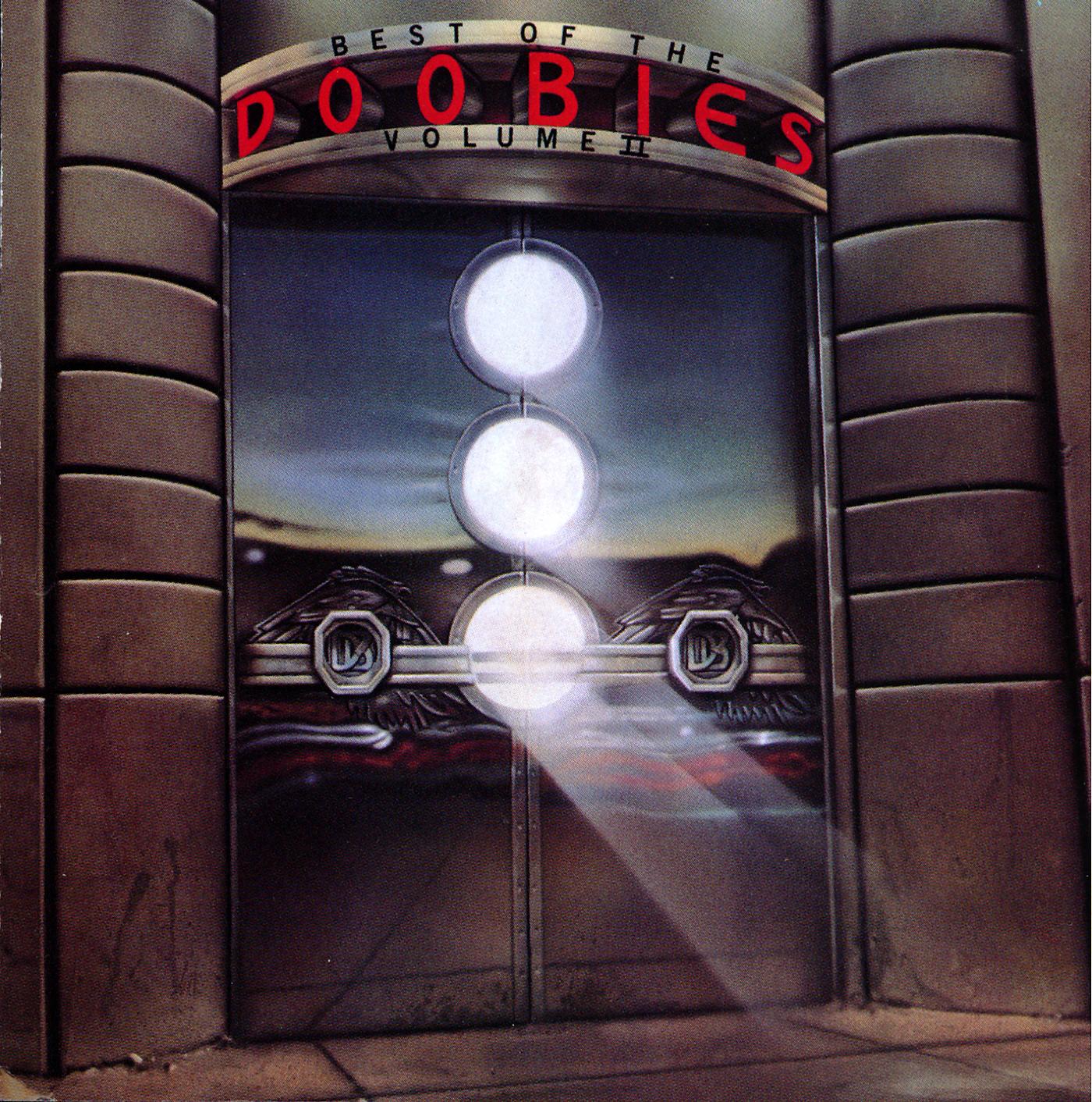 Постер альбома Best of The Doobies, Volume II