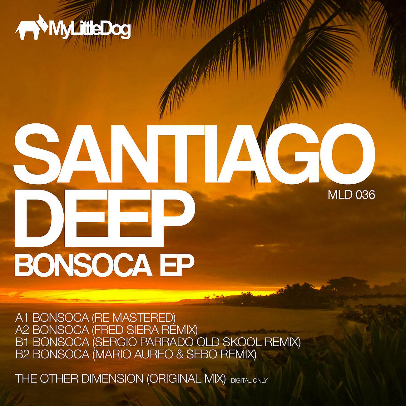 Santiago Deep - Bonsoca (Fred Siera Remix)