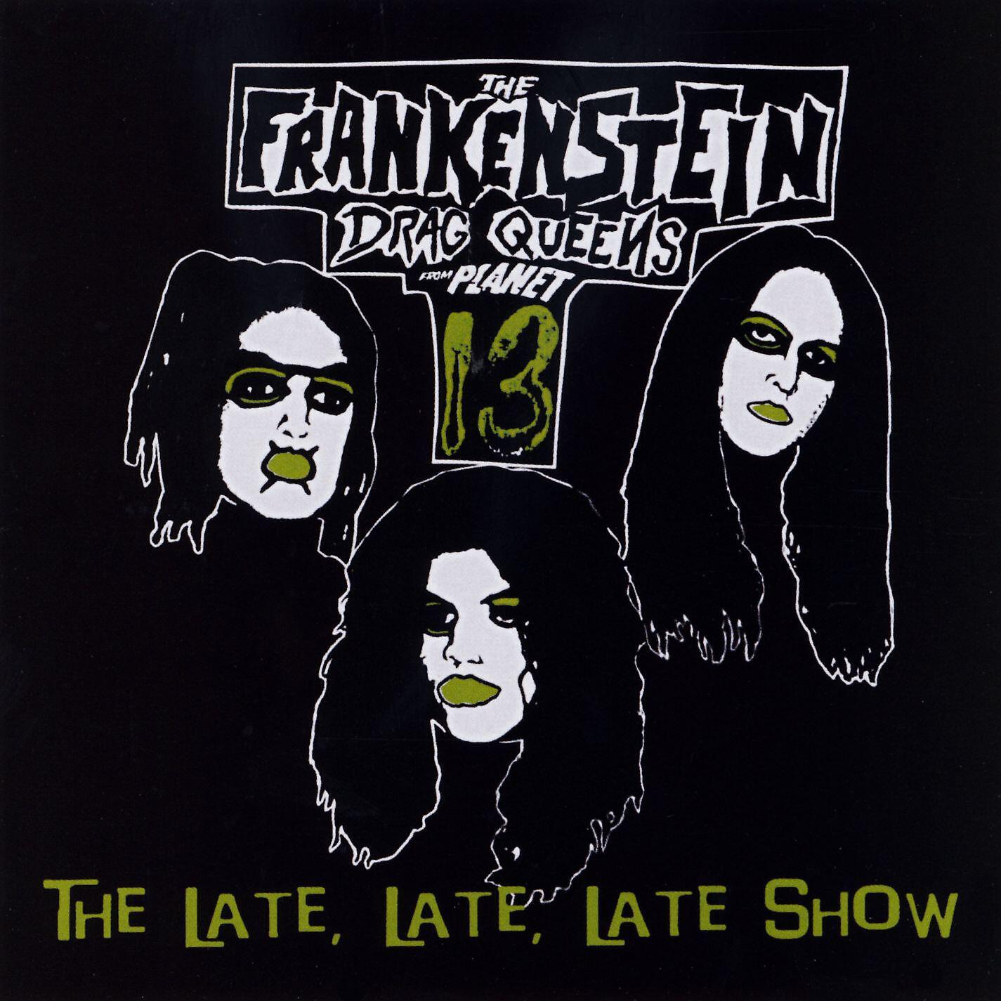 Wednesday 13's Frankenstein Drag Queens From Planet 13 - Blood, Feathers, Lipstick...The Monolouge
