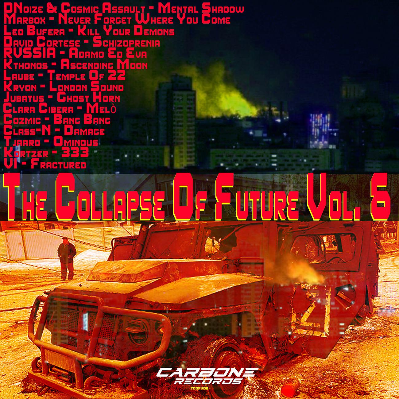 Постер альбома The Collapse Of Future Vol. 6