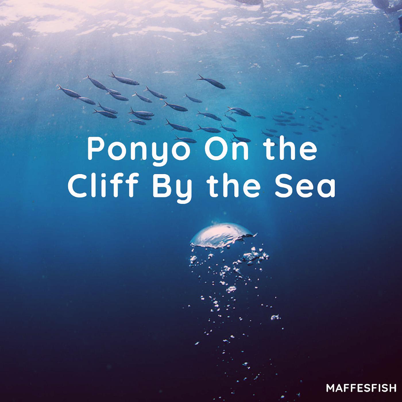 Постер альбома Ponyo on the Cliff by the Sea