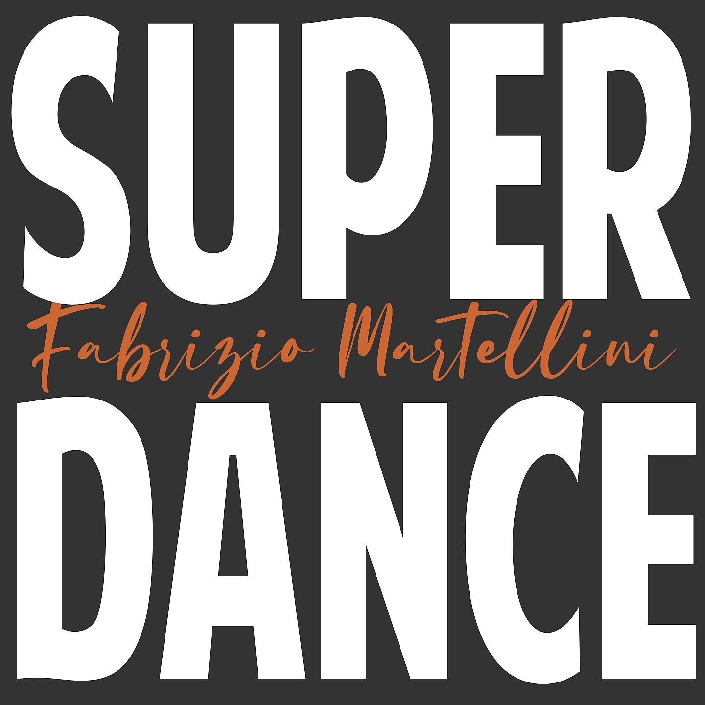 Постер альбома Super dance