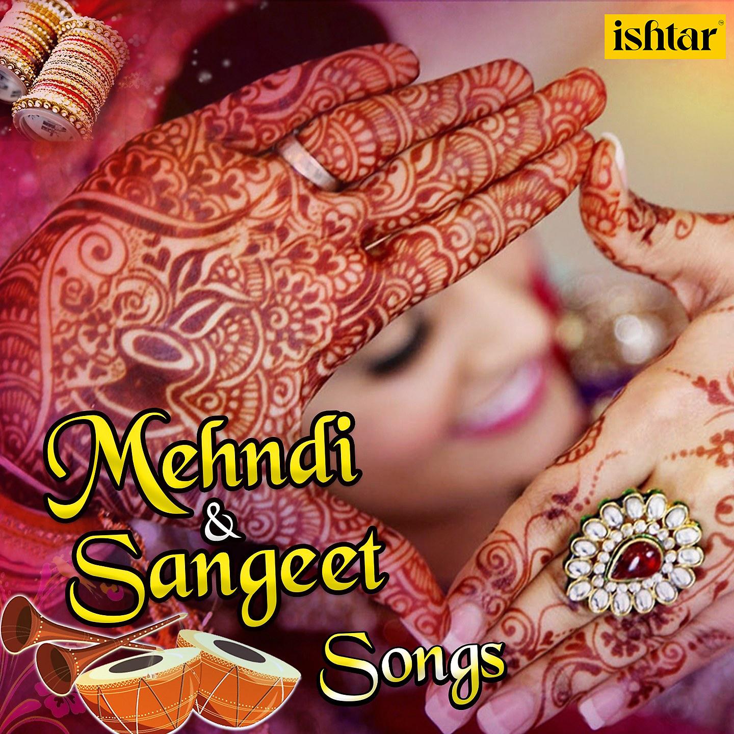 Постер альбома Mehndi & Sangeet Songs