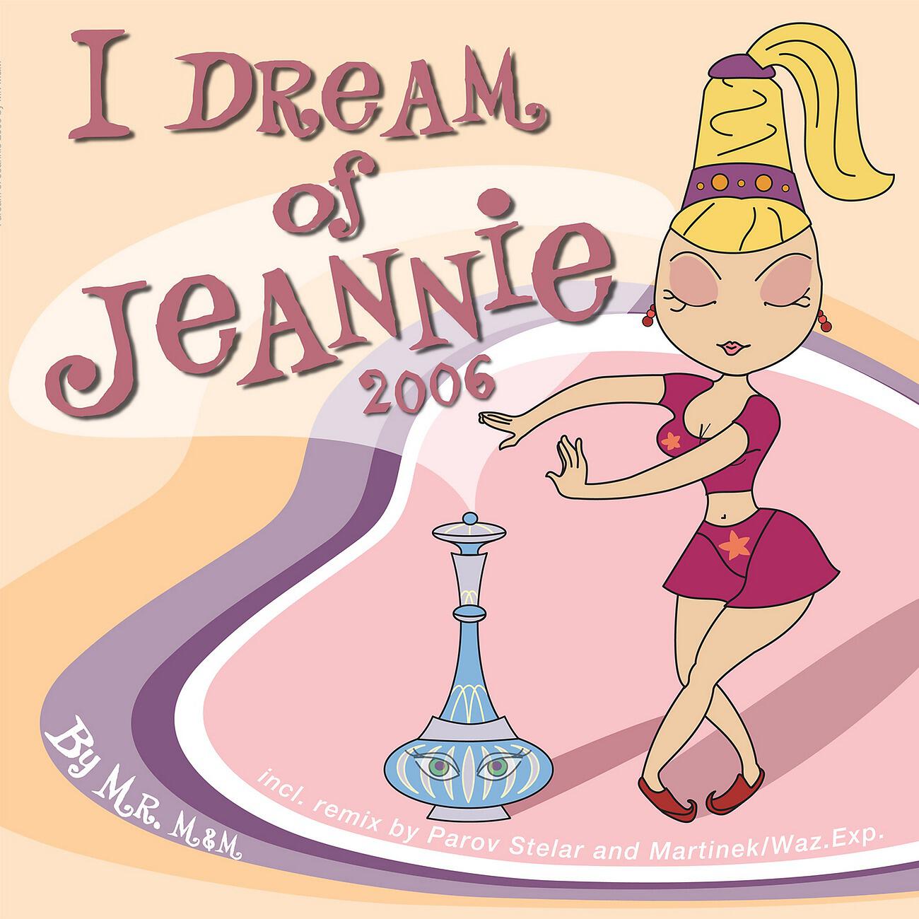 M - I Dream of Jeannie (Martinek & The Waz Exp. Remix)