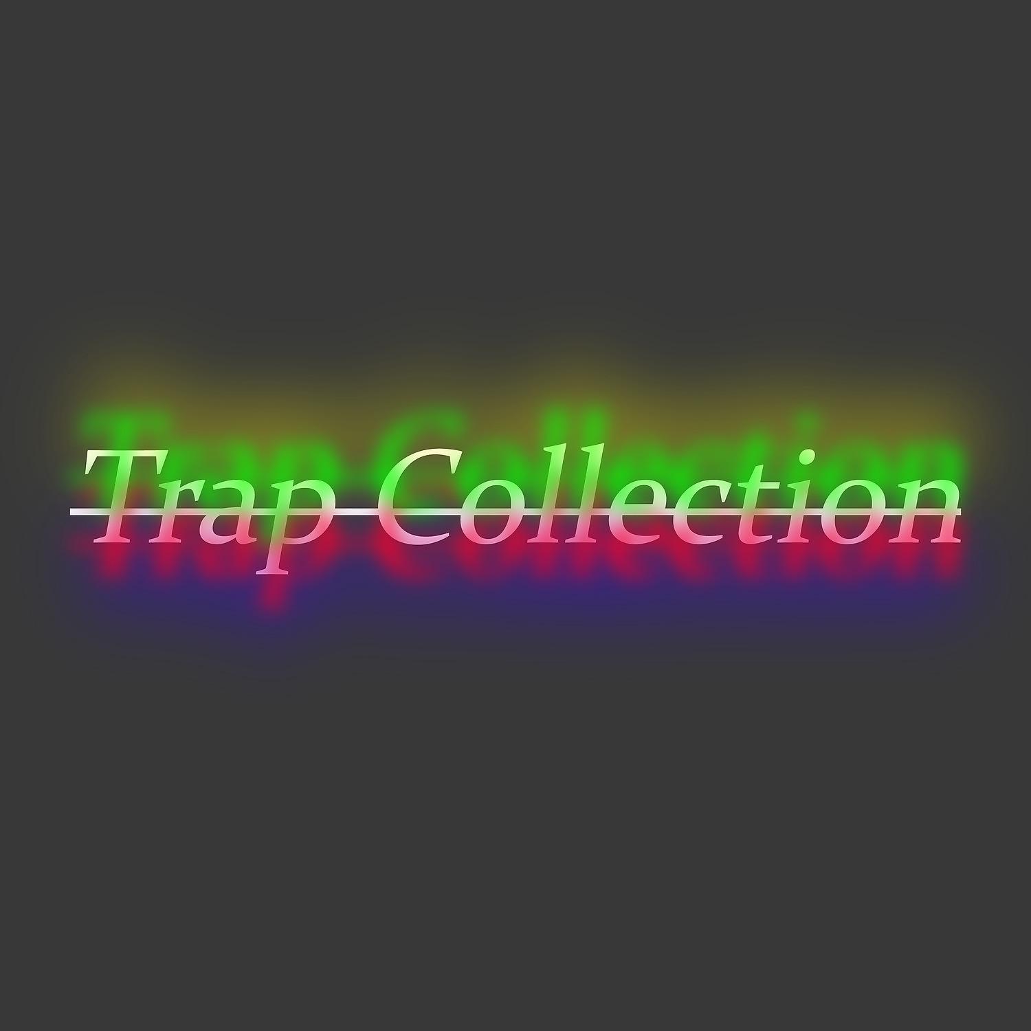 Постер альбома Trap Collection