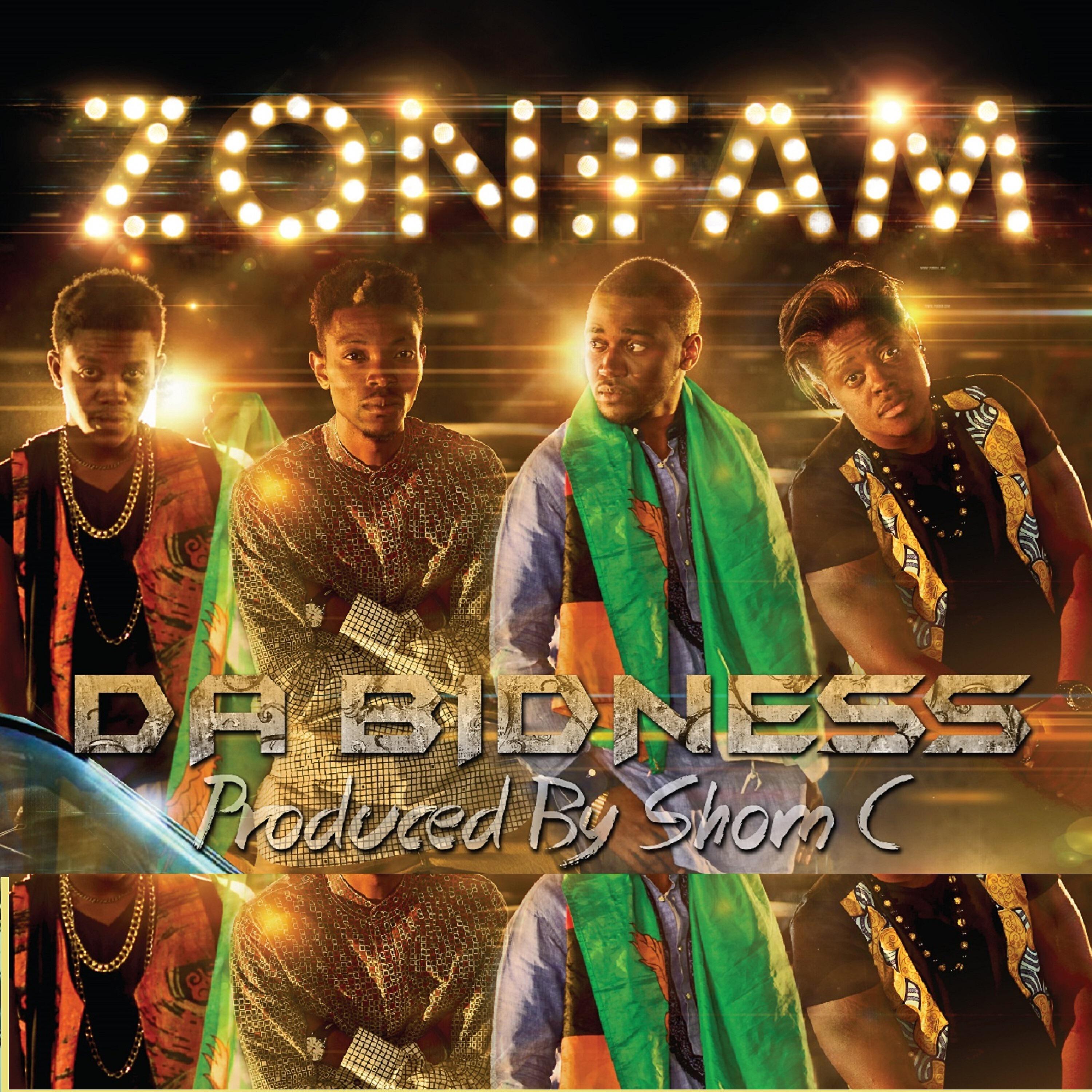Zone Fam - Da Bidness