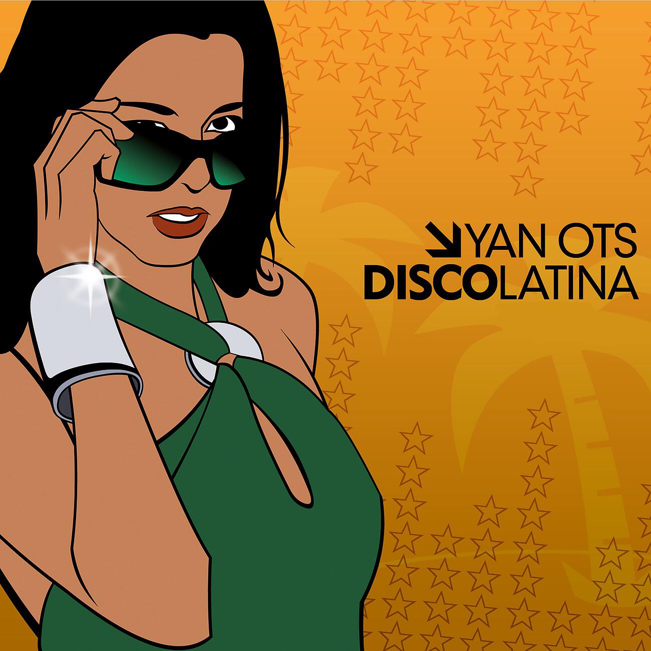 Yan Ots - Disco Latina (Bite My A Remix)