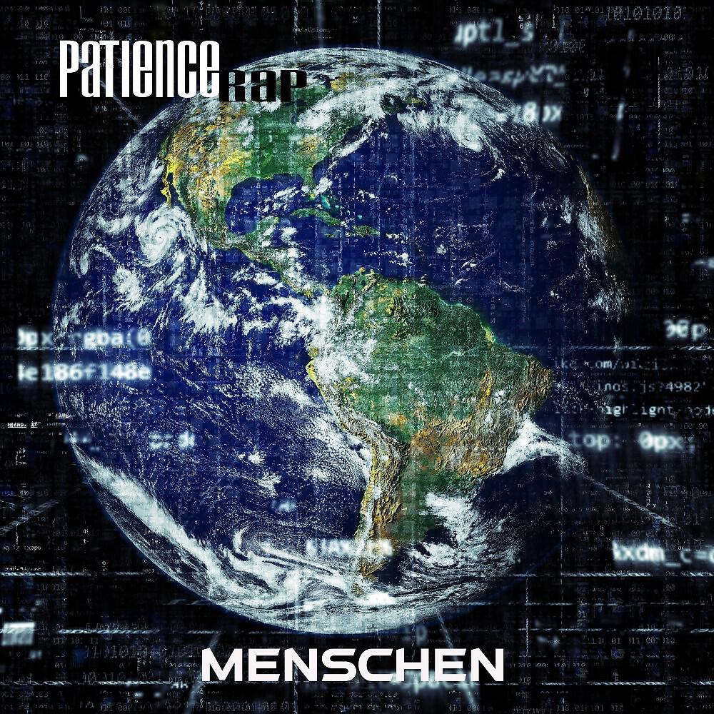 Patience Rap - Menschen RMX (Larsvaderbeatz Remix)