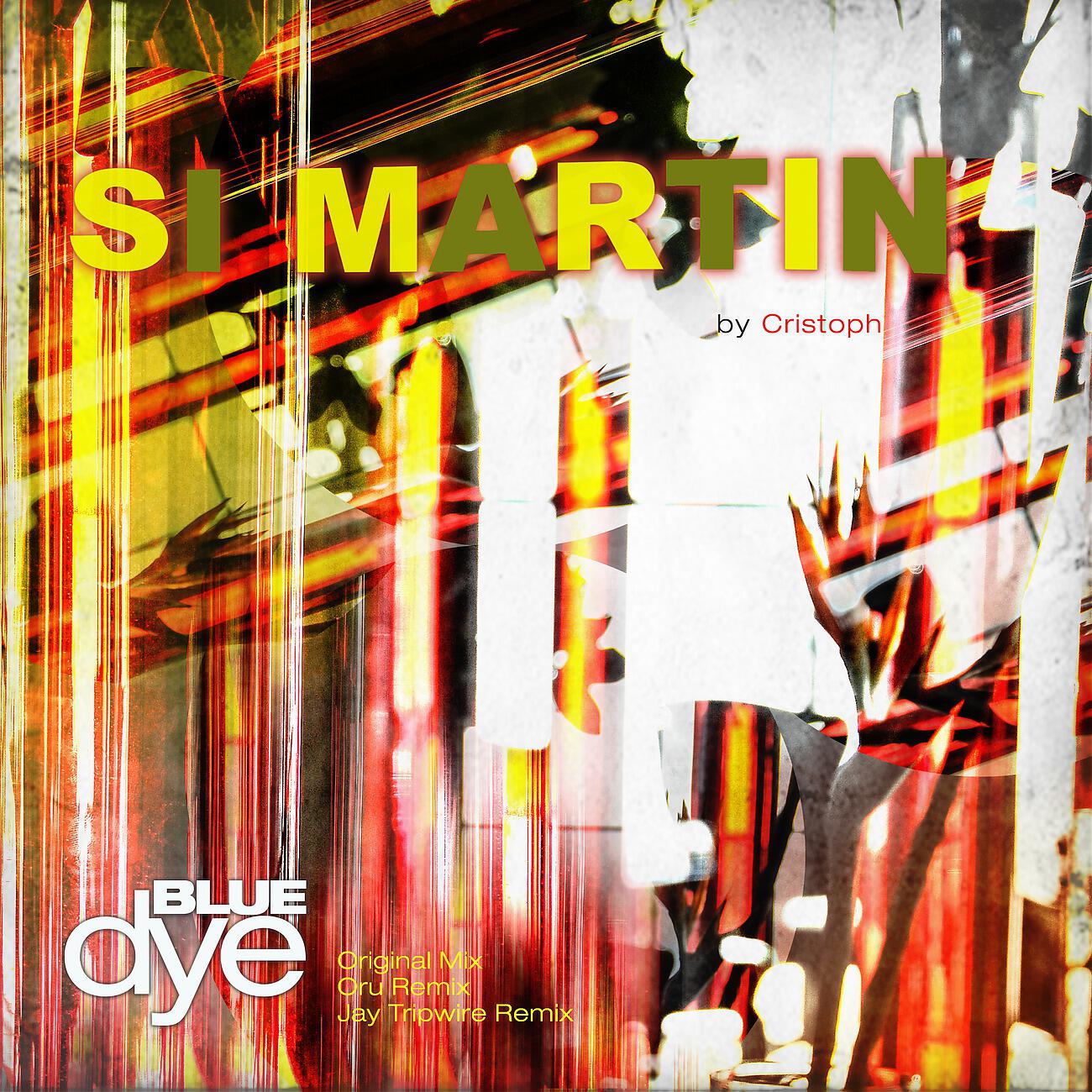 Cristoph - Si Martin (Jay Tripwire Remix)