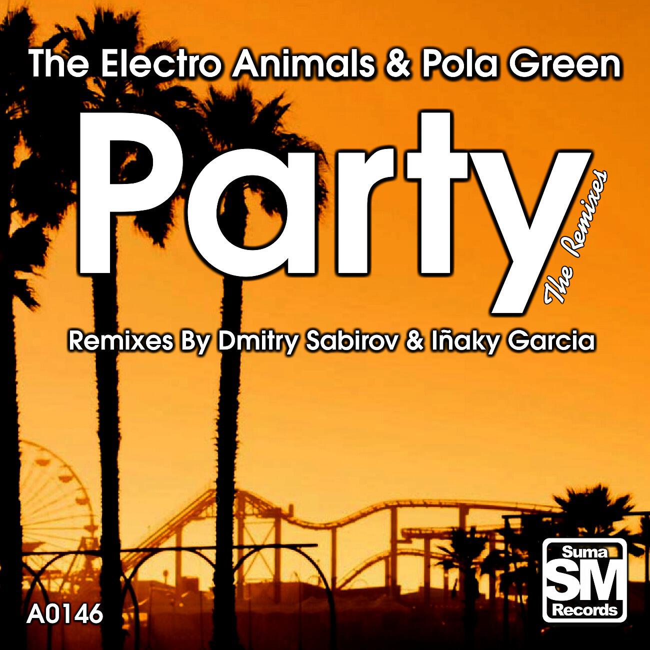 The Electro Animals - Party (Iñaky Garcia Remix)
