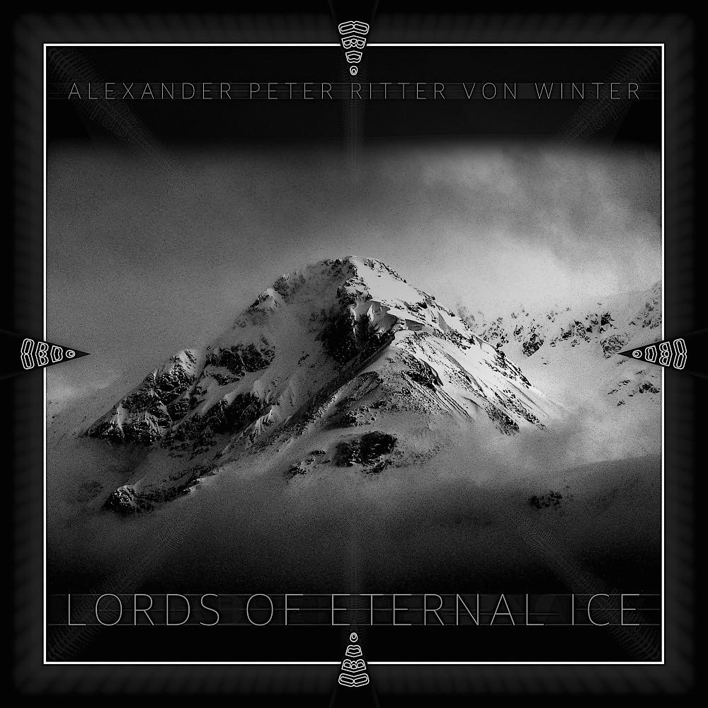 Постер альбома Lords of Eternal Ice