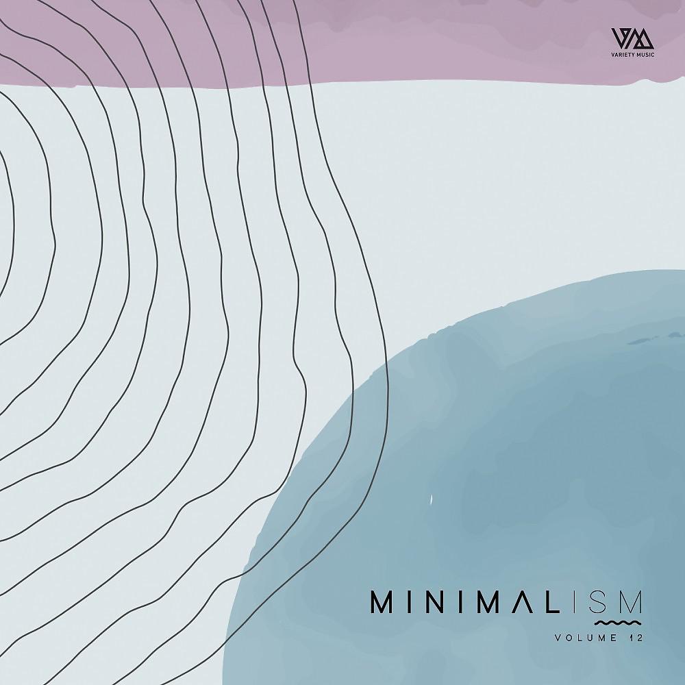 Постер альбома Minimalism, Vol. 12