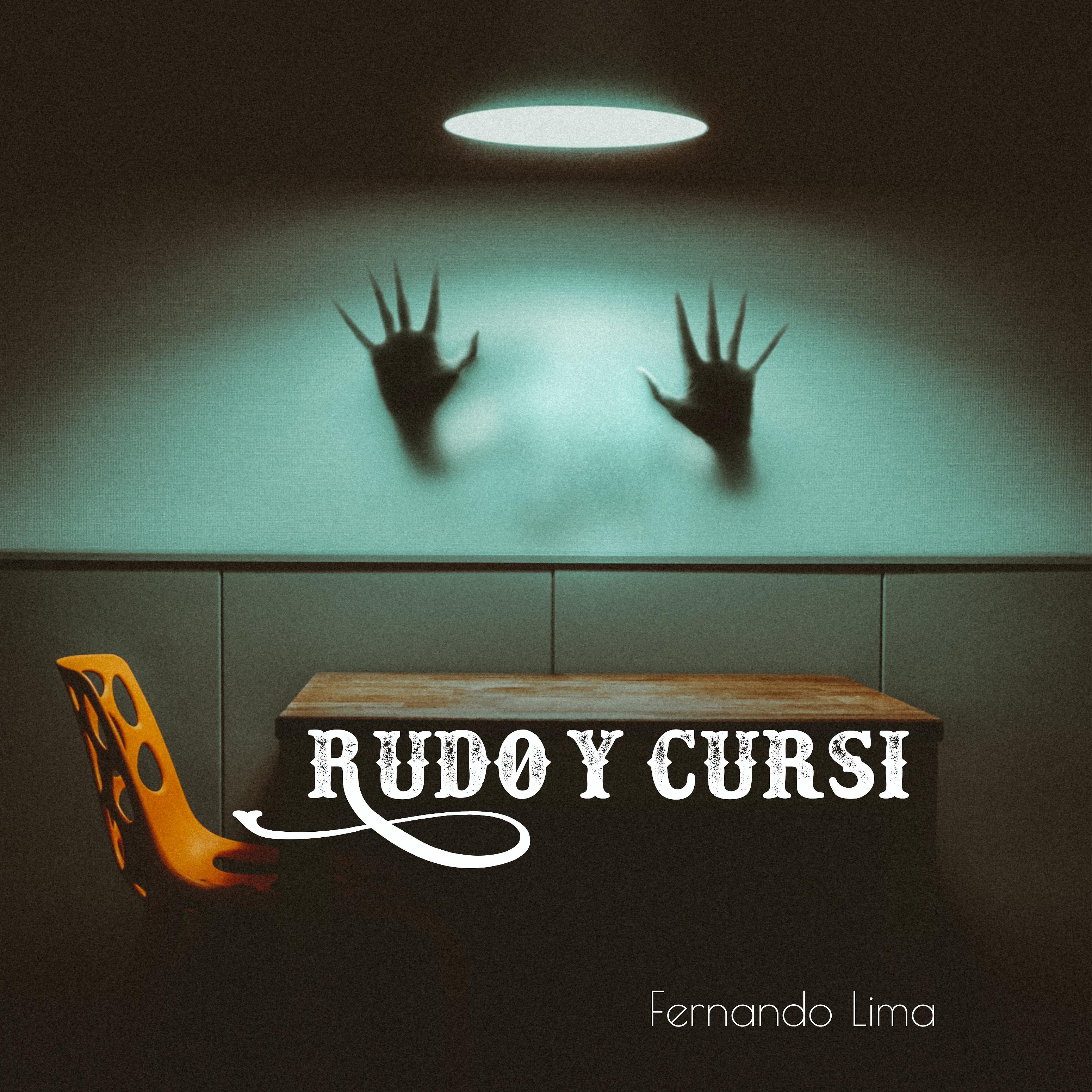 Постер альбома Rudo Y Cursi