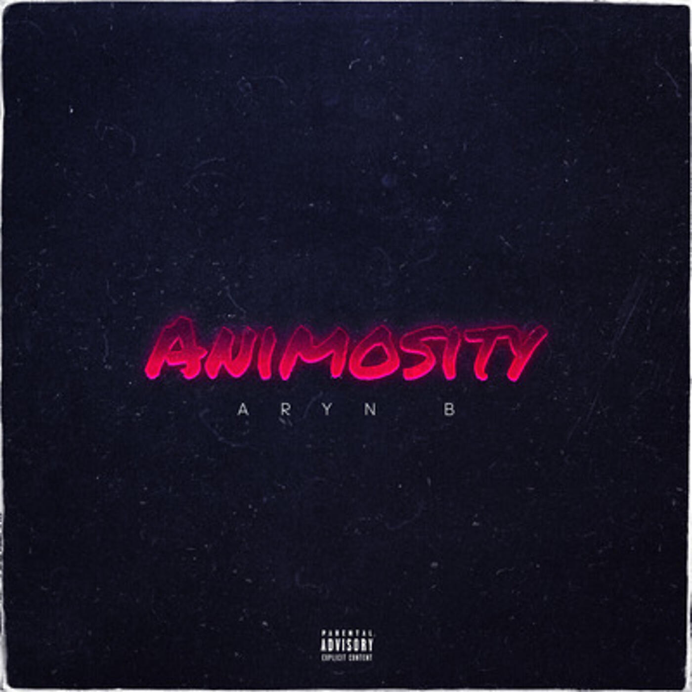 Aryn B - Animosity