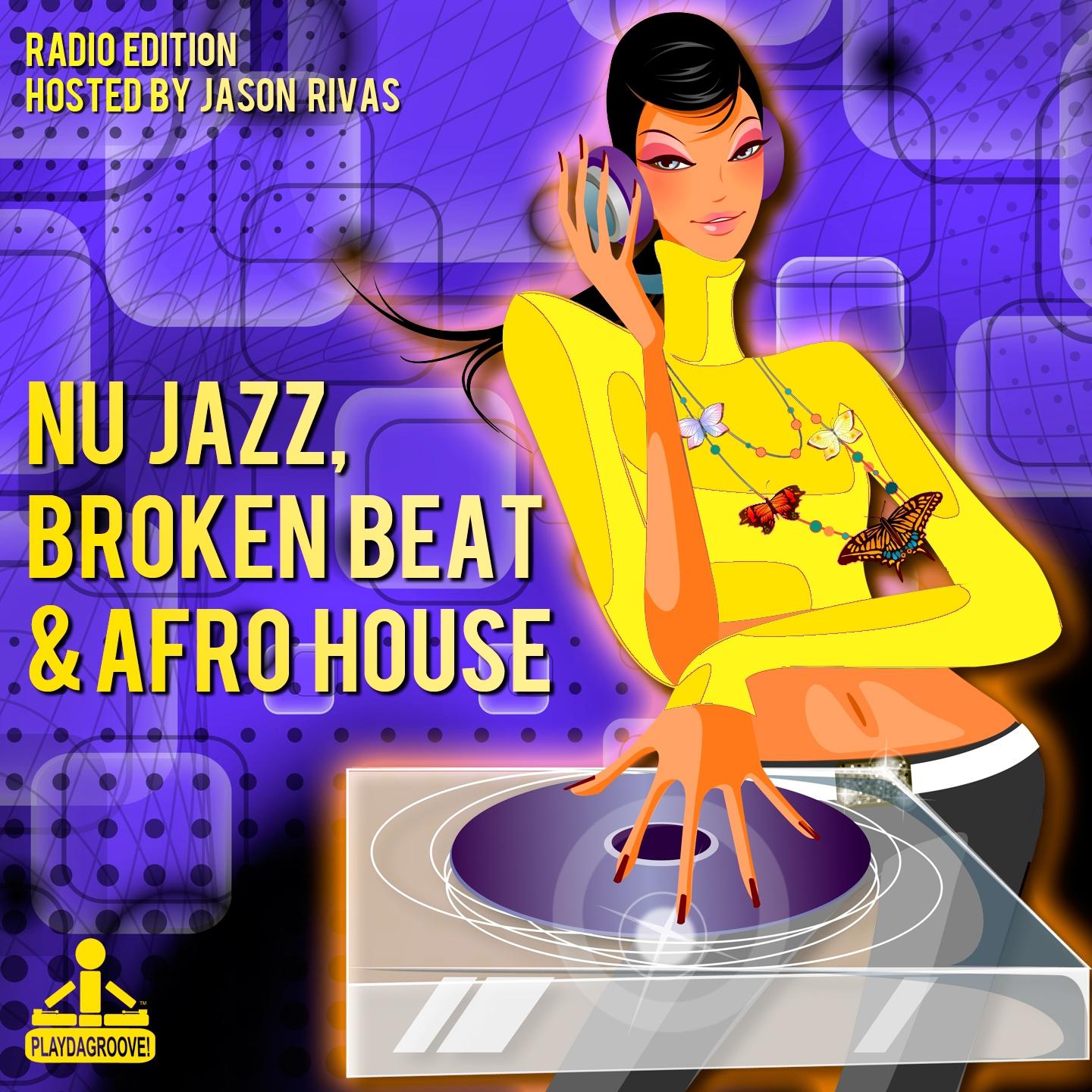 Постер альбома Nu Jazz, Broken Beat & Afro House