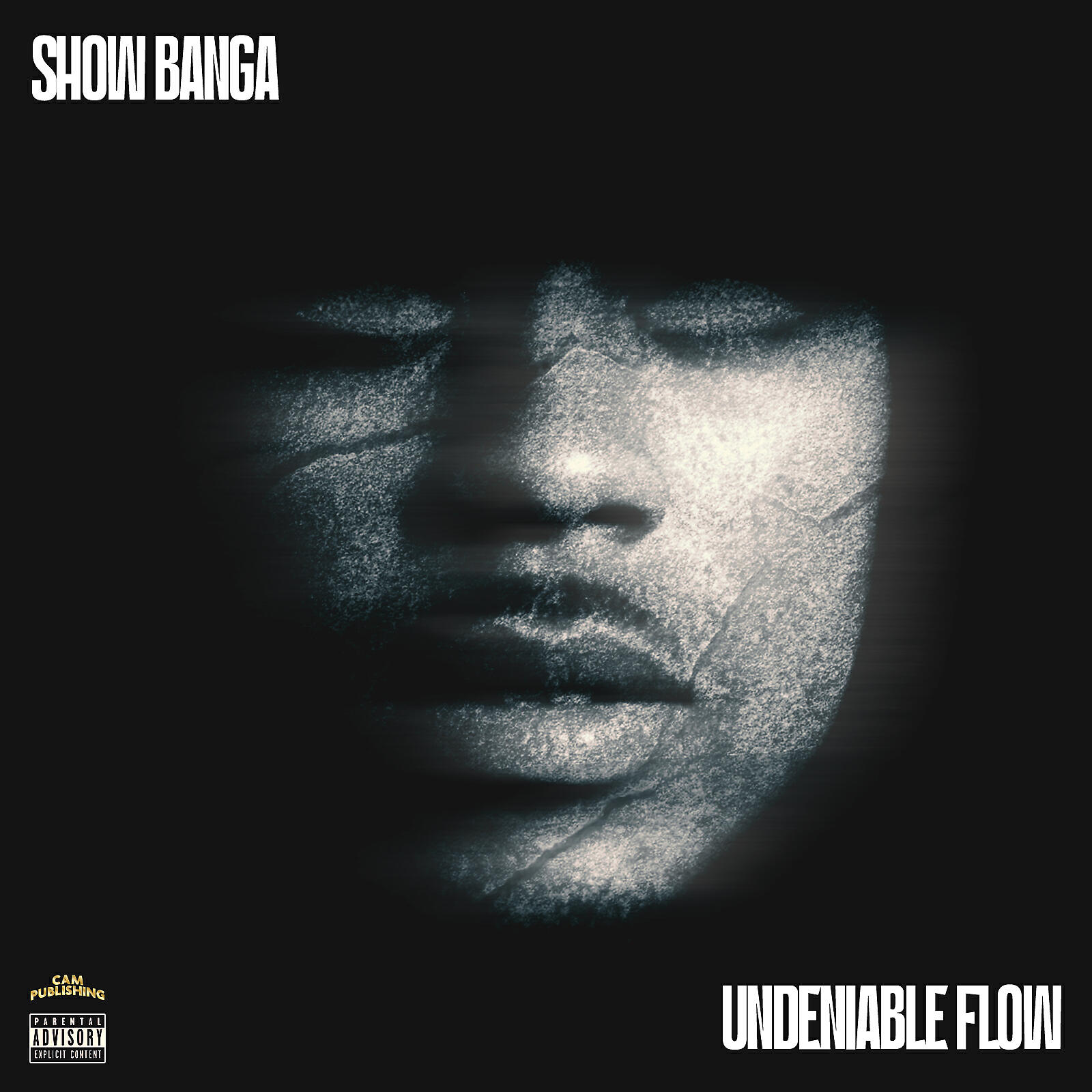 SHOW BANGA - Undeniable Flow