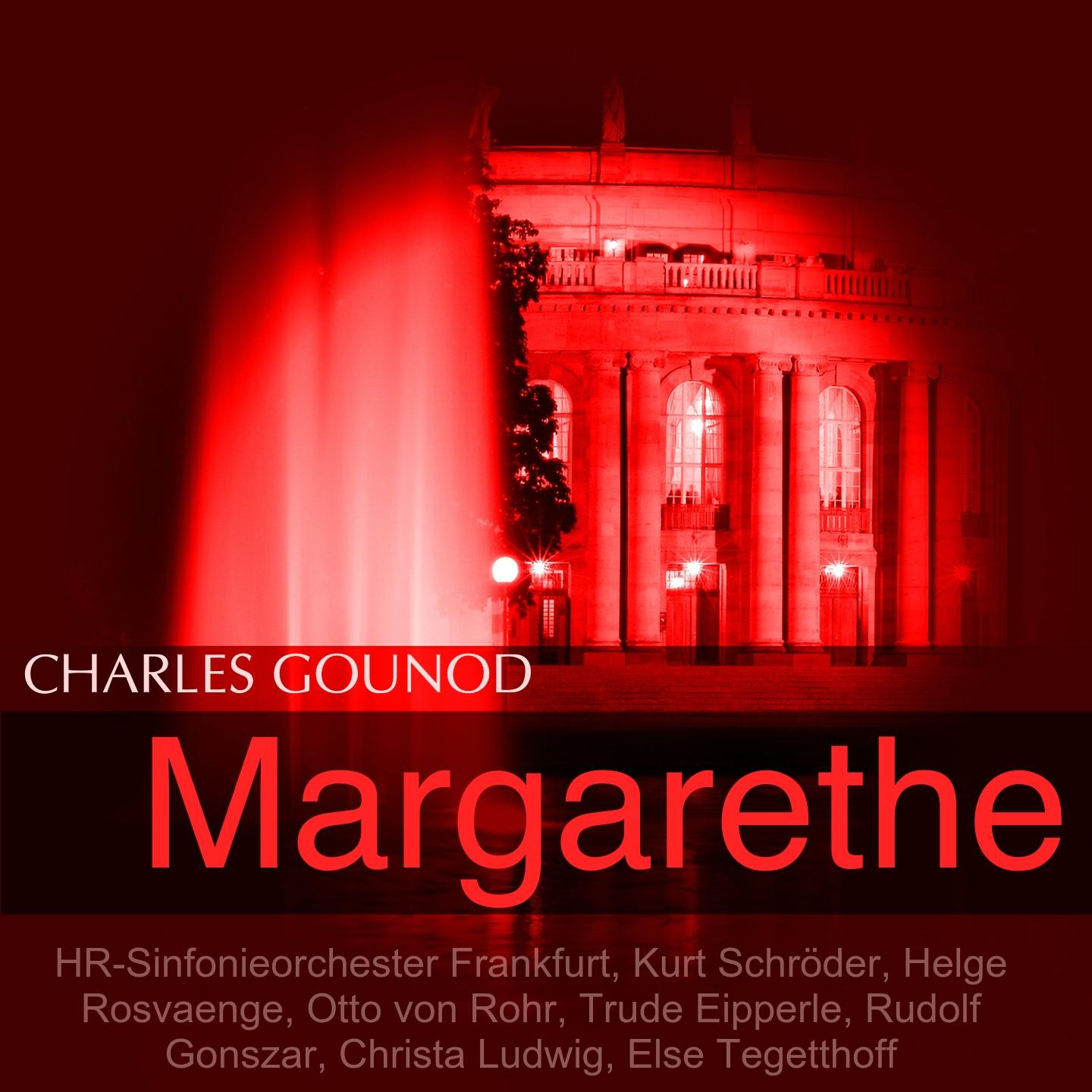 Постер альбома Gounod: Margarethe