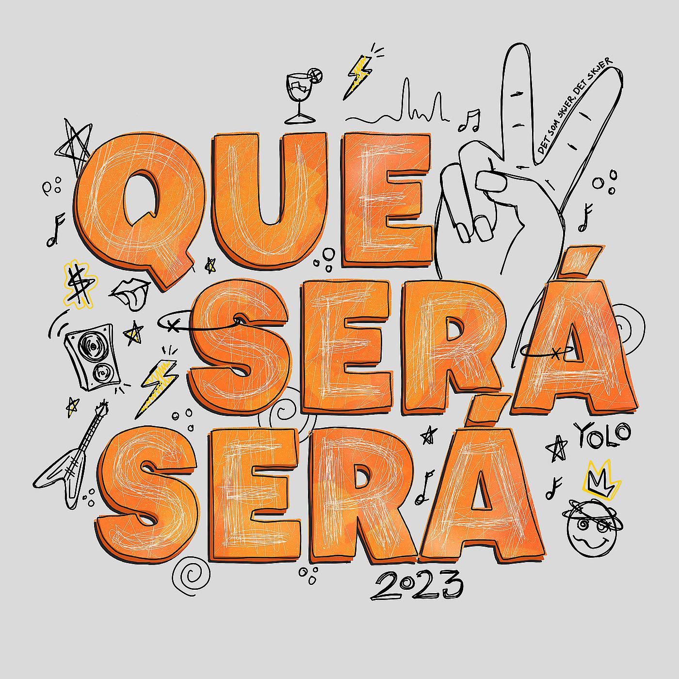 Постер альбома Que Será Sera 2023
