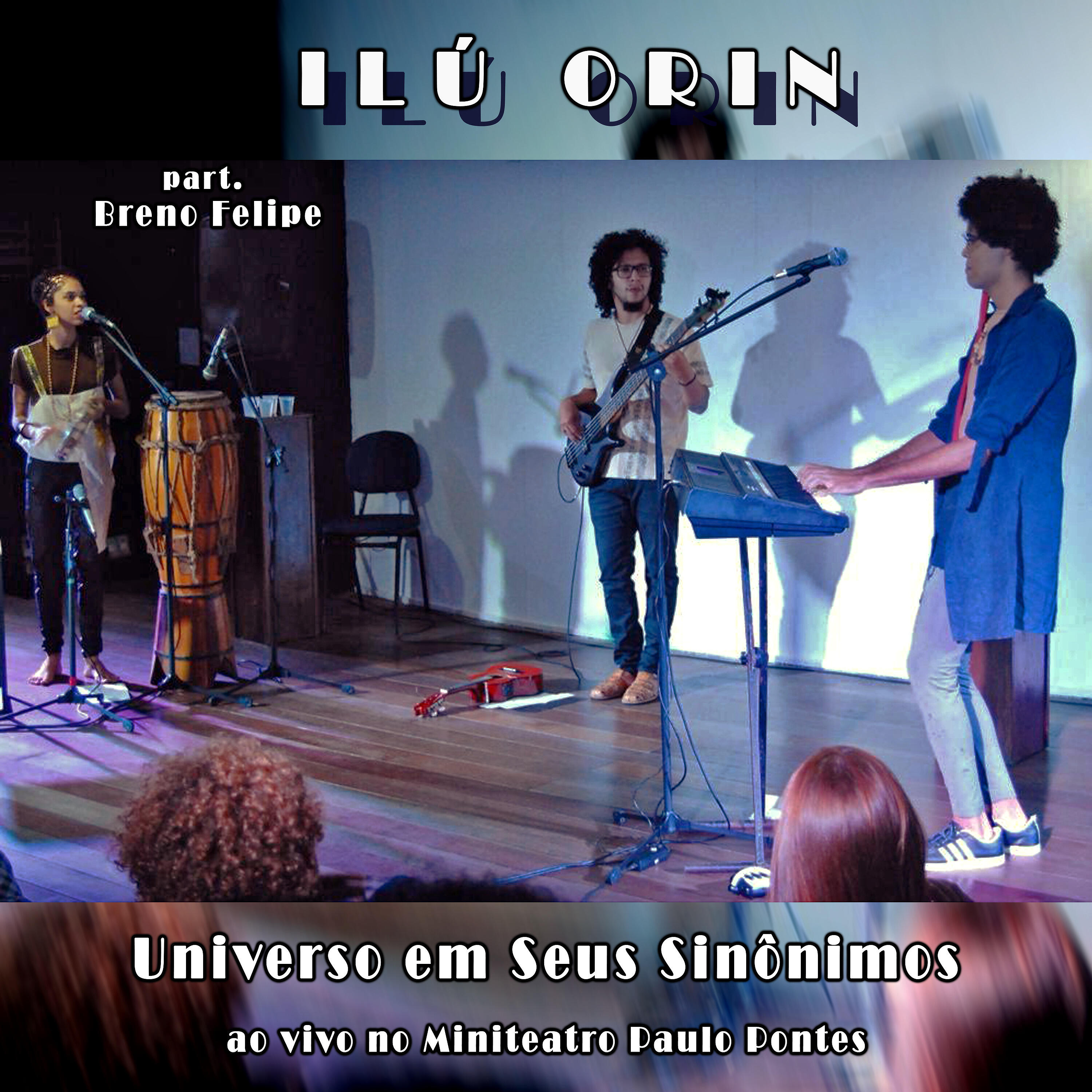 Ilú Orin - Soul Junino (Ao vivo)