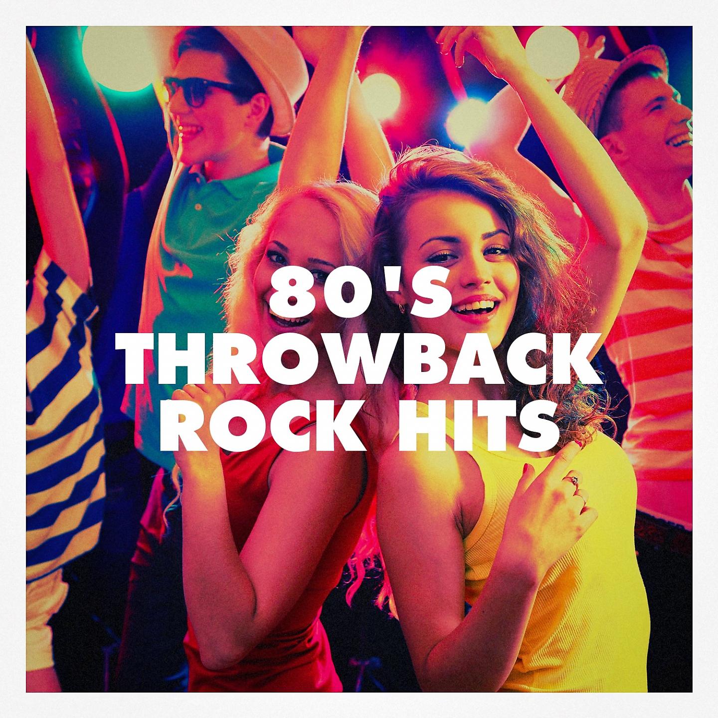 Постер альбома 80's Throwback Rock Hits