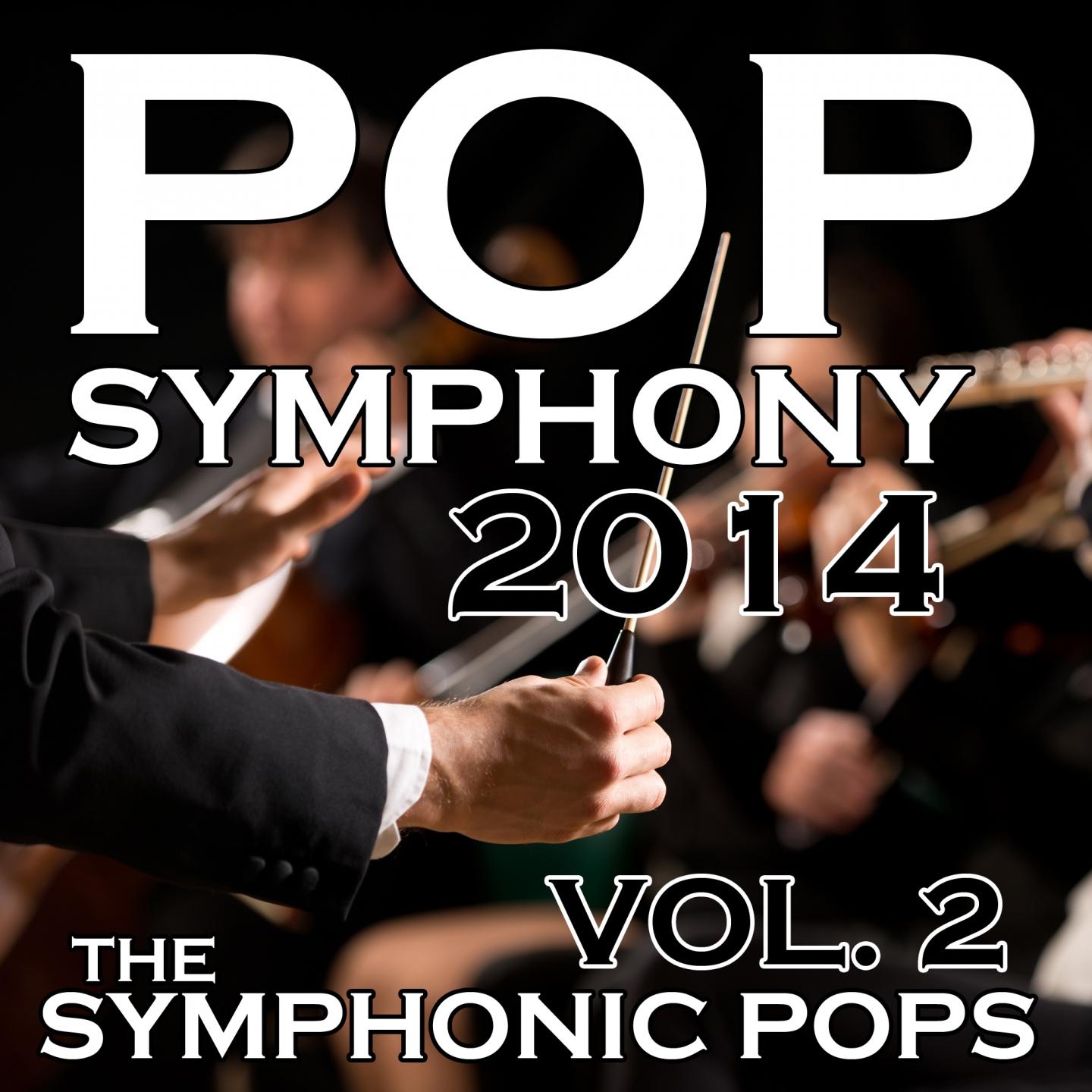 Постер альбома Pop Symphony 2014, Vol. 2