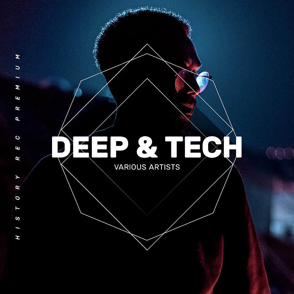 Постер альбома Deep & Tech
