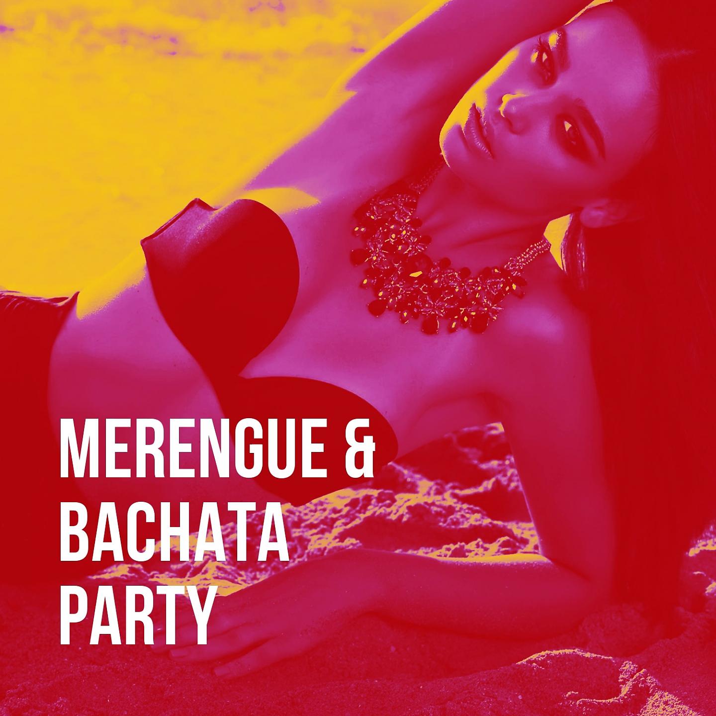 Постер альбома Merengue & Bachata Party