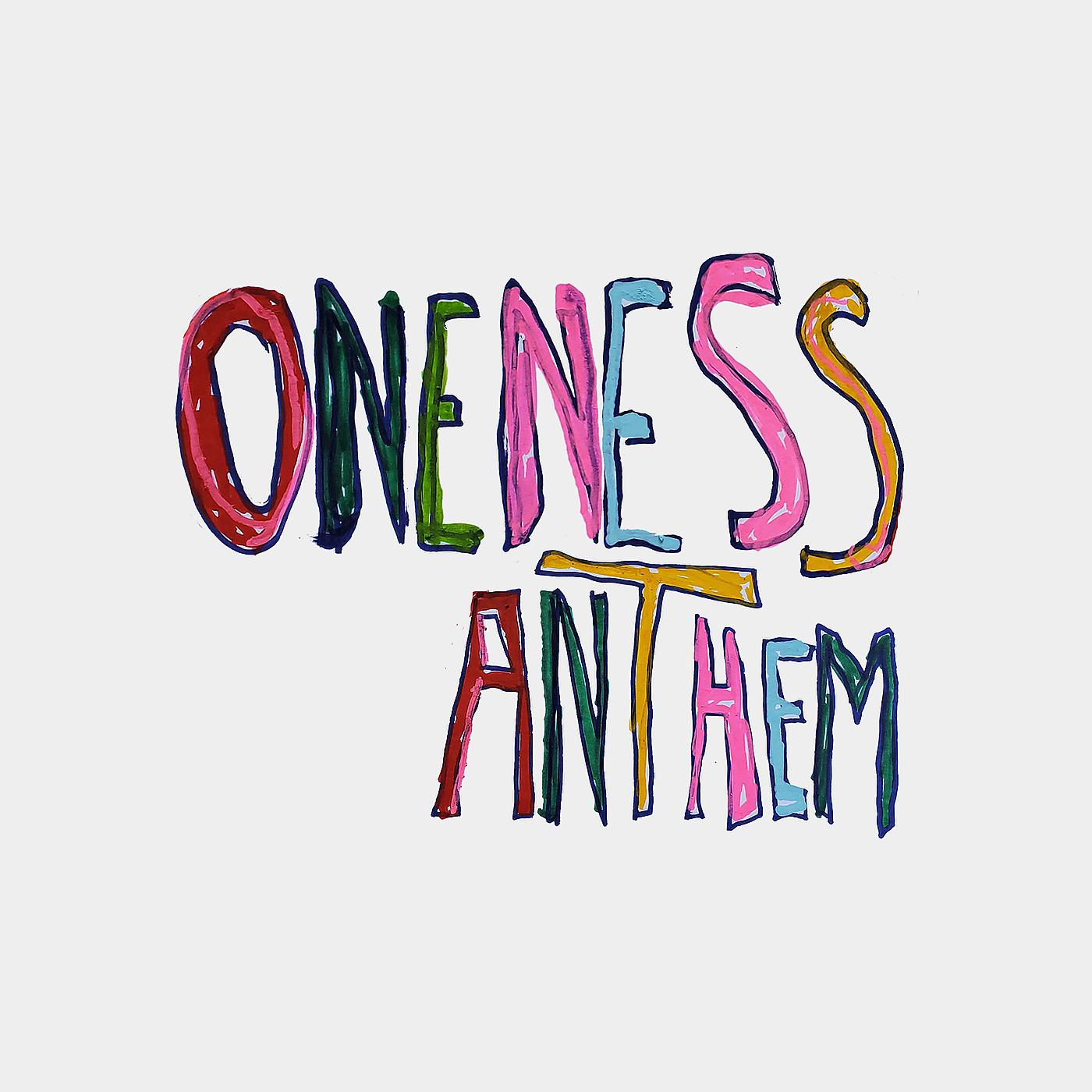 Постер альбома Oneness Anthem