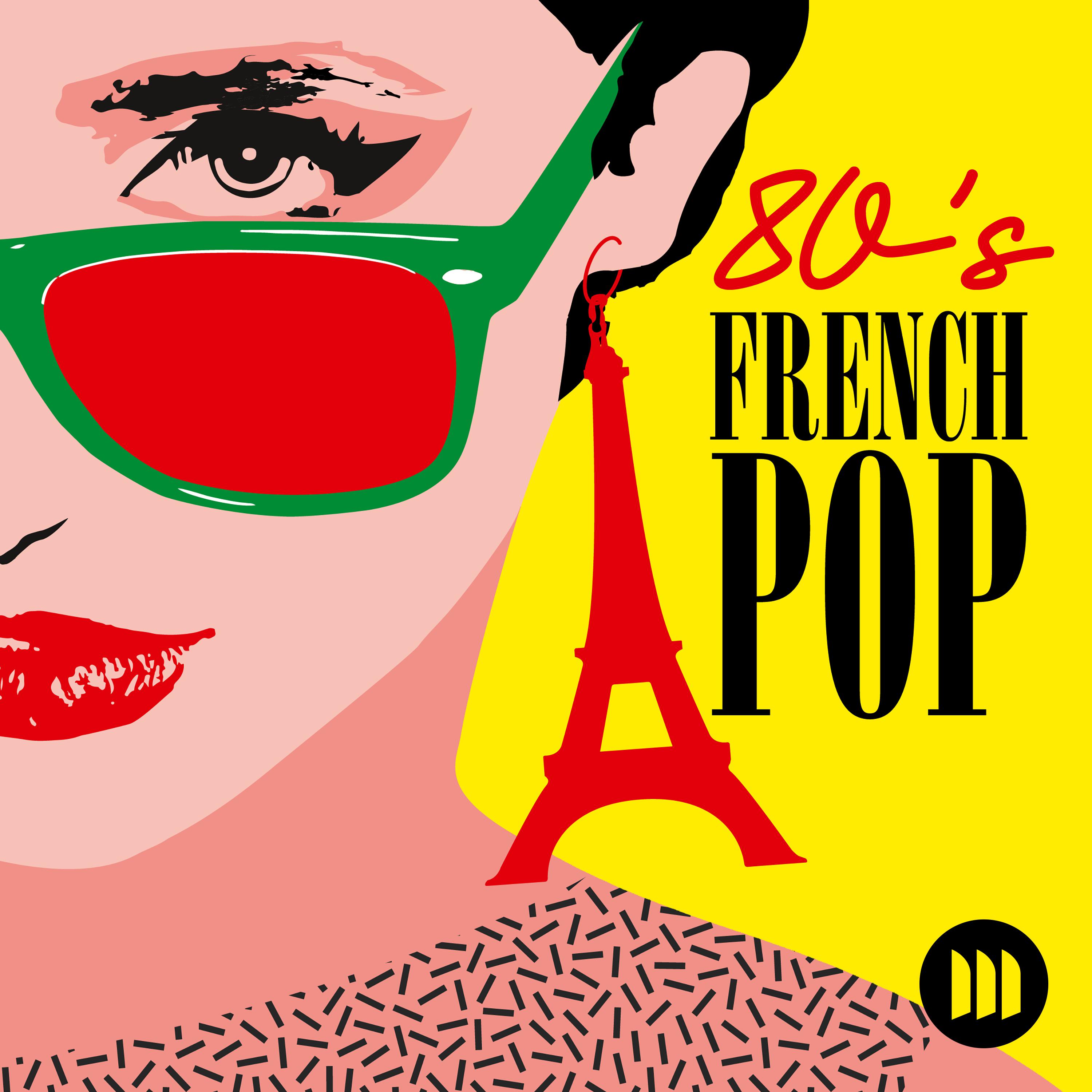 Постер альбома 80s French Pop
