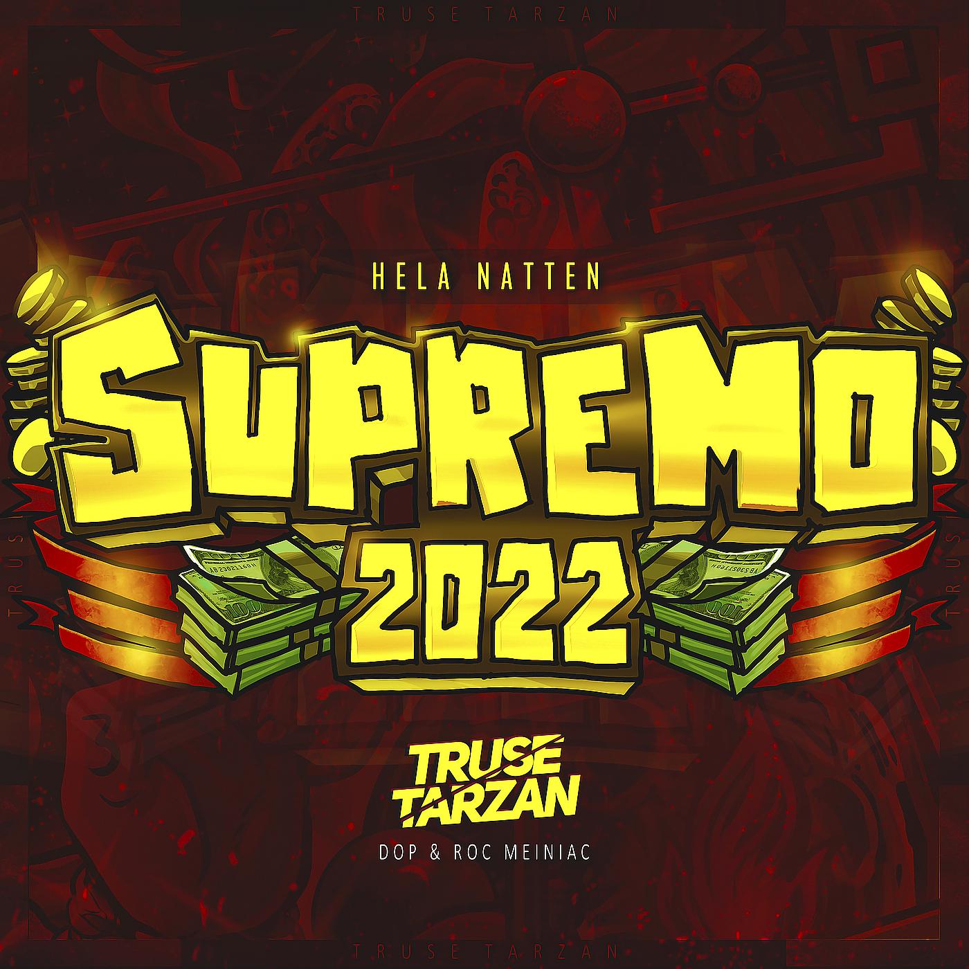 Постер альбома Hela Natten (Supremo 2022)