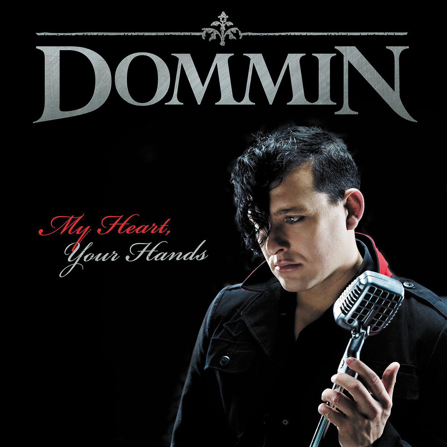Dommin - My Heart, Your Hands (Lectro-Light Mix)