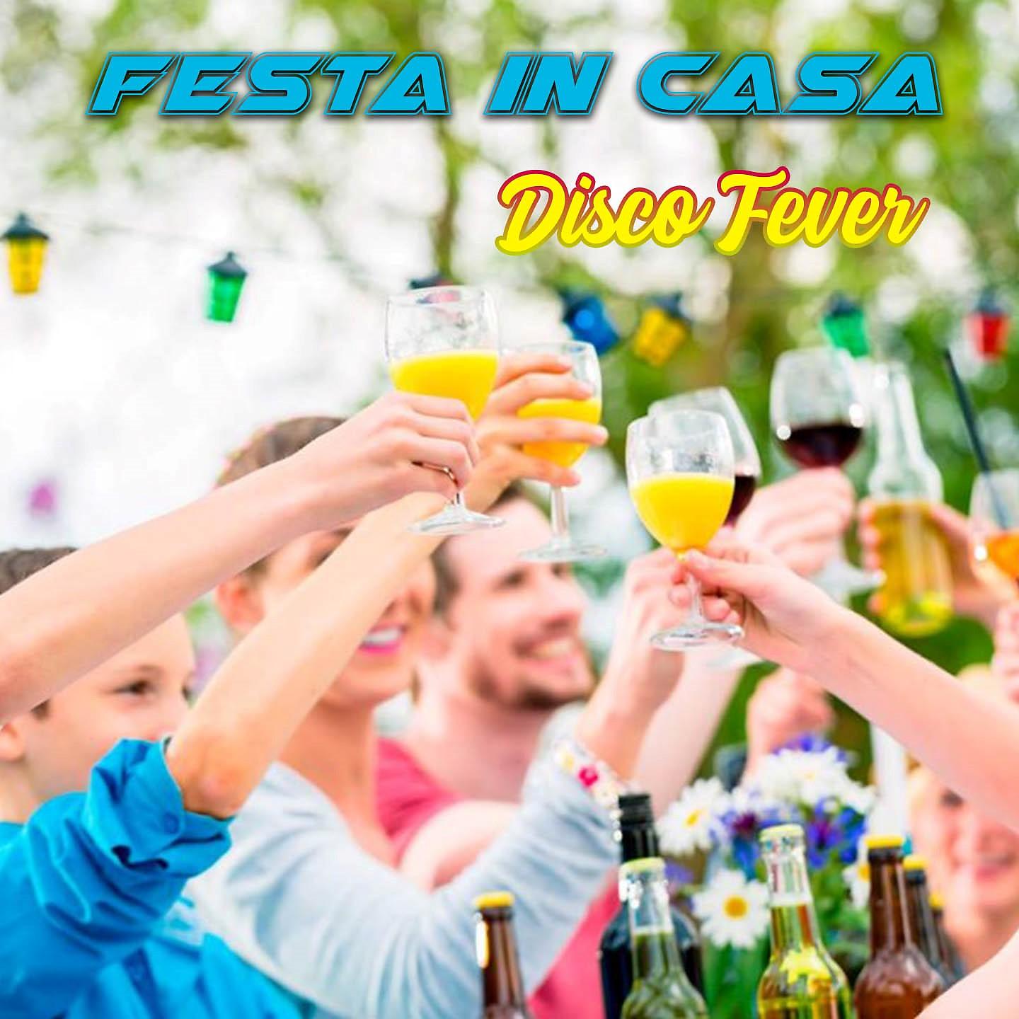 Постер альбома Festa in Casa